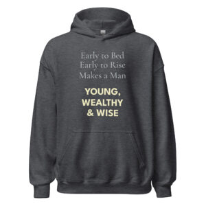 Early to Bed Quote Hoodie