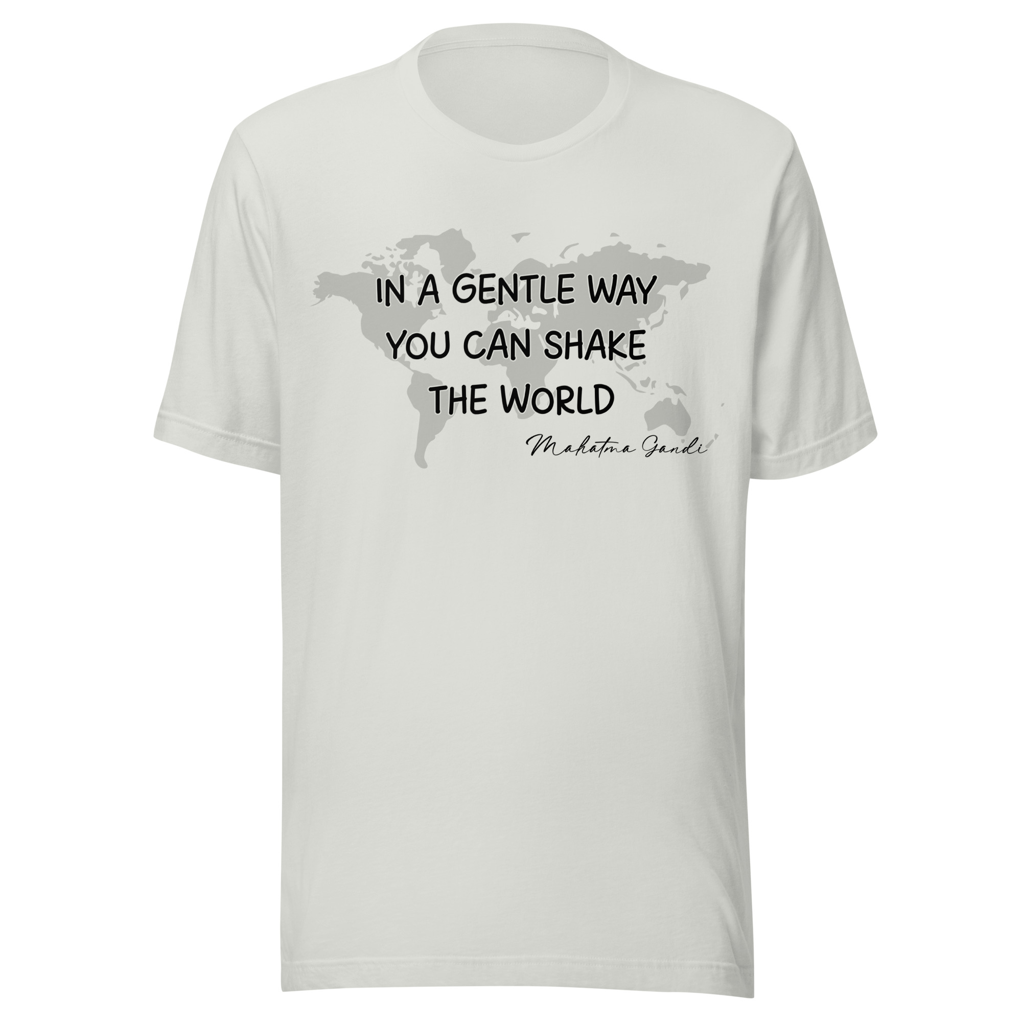 Shake the World Quote T-Shirt