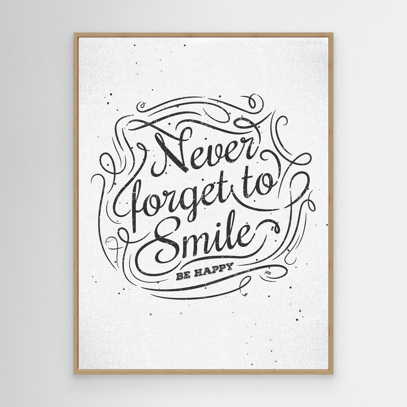 Never Forget to Smile SVG | Be Happy Inspirational Quote Typography Design