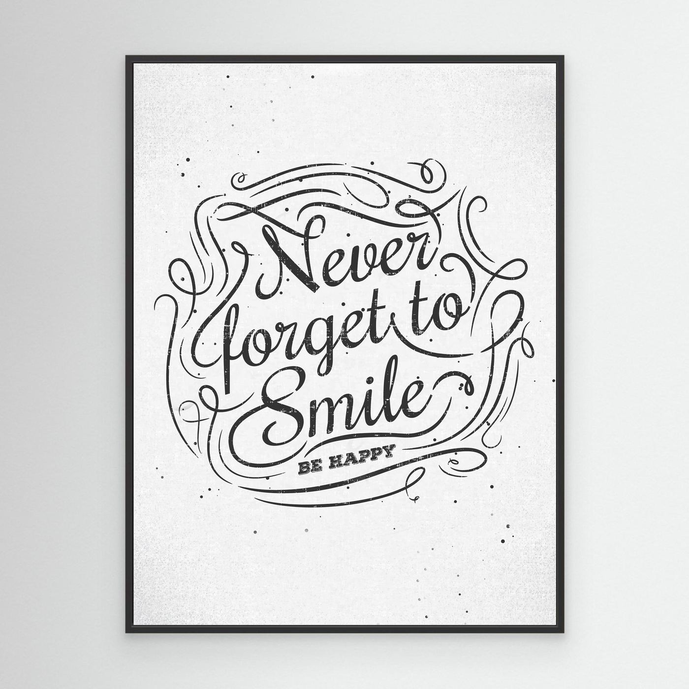 Never Forget to Smile SVG | Be Happy Inspirational Quote Typography Design