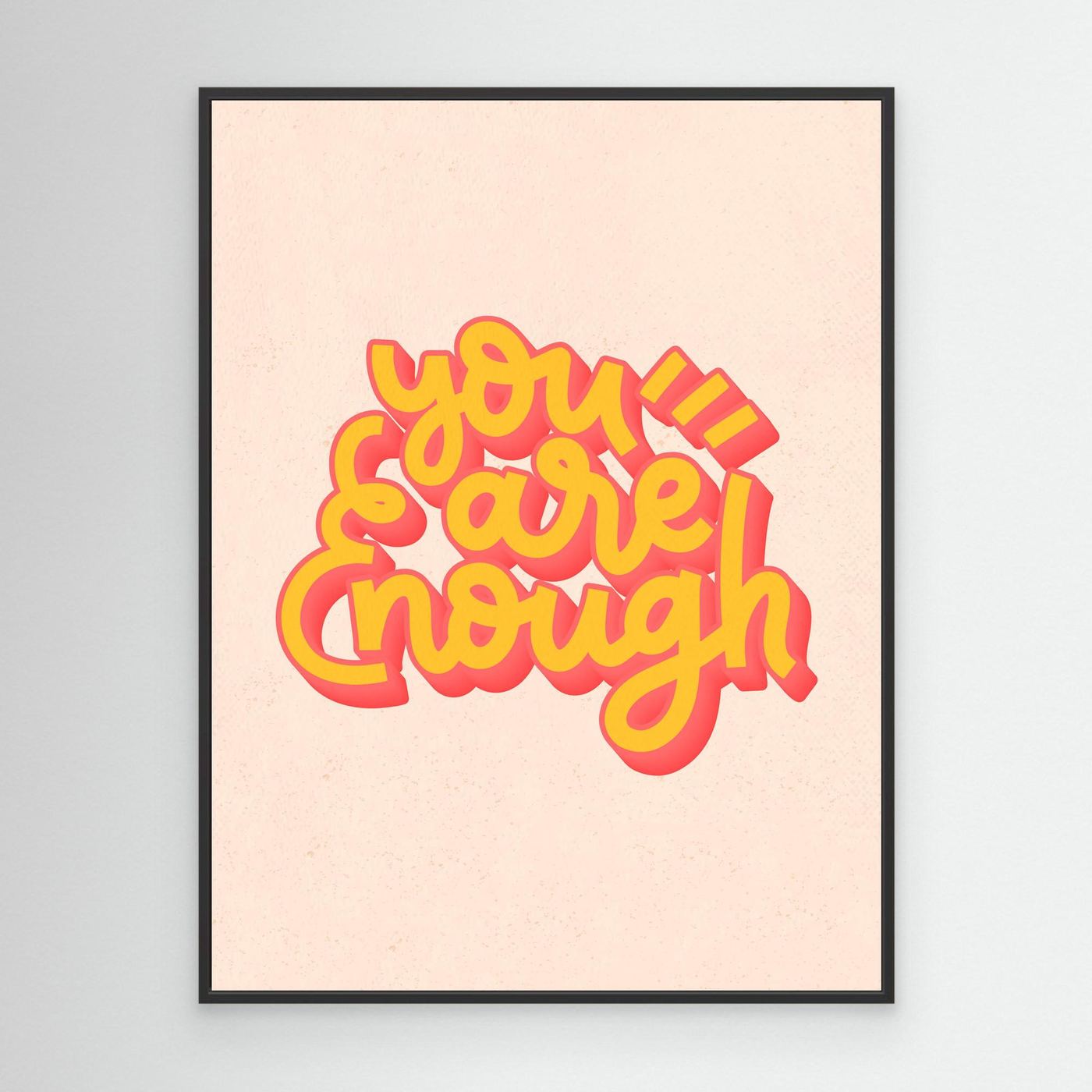 You Are Enough SVG | Positive Affirmation Typography Design