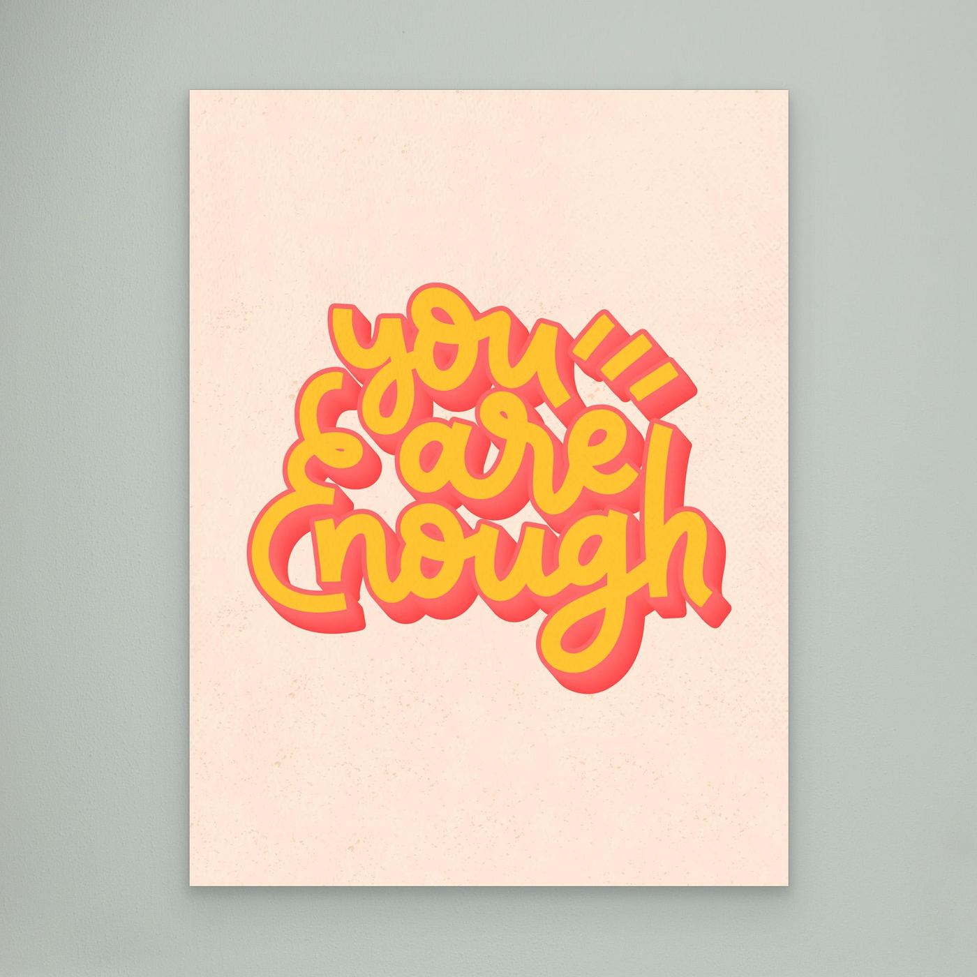You Are Enough SVG | Positive Affirmation Typography Design