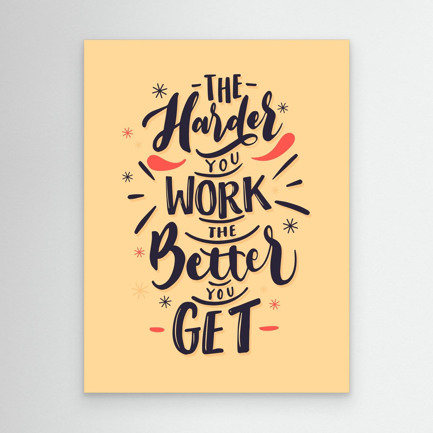 The Harder You Work The Better You Get SVG | Motivational Success Quote Typography Design