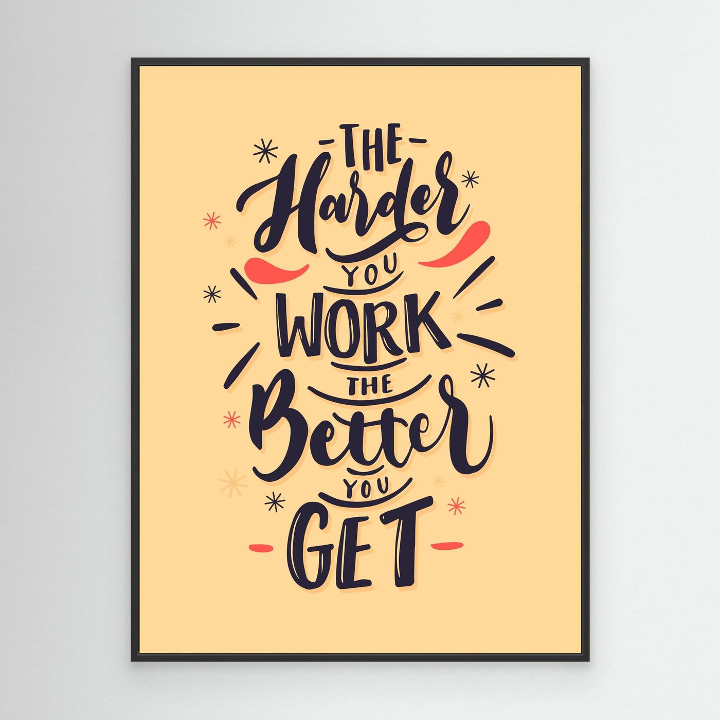 The Harder You Work The Better You Get SVG | Motivational Success Quote Typography Design