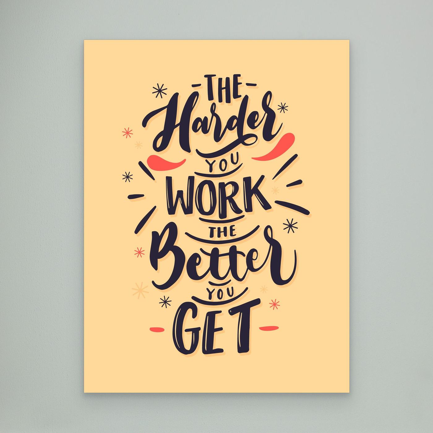 The Harder You Work The Better You Get SVG | Motivational Success Quote Typography Design