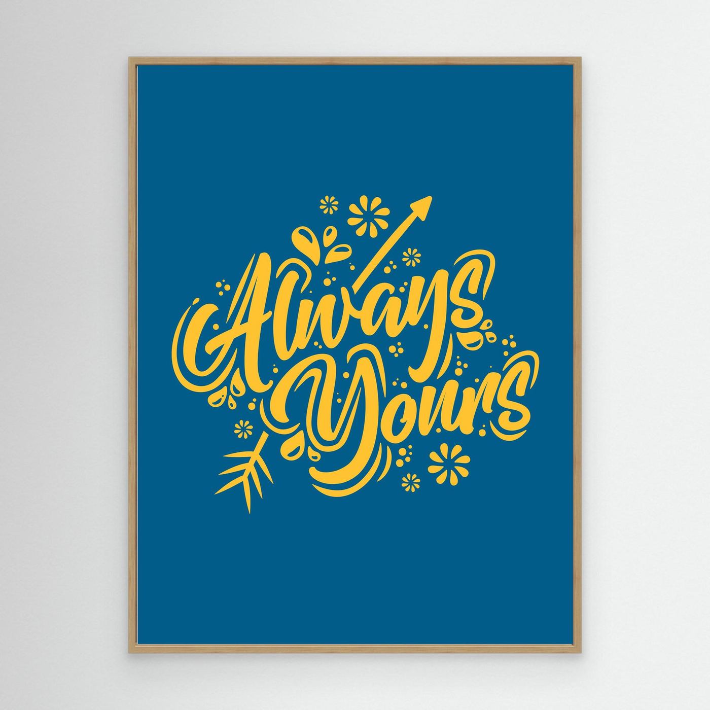 Always Yours | Romantic Hand Lettering Typography Design
