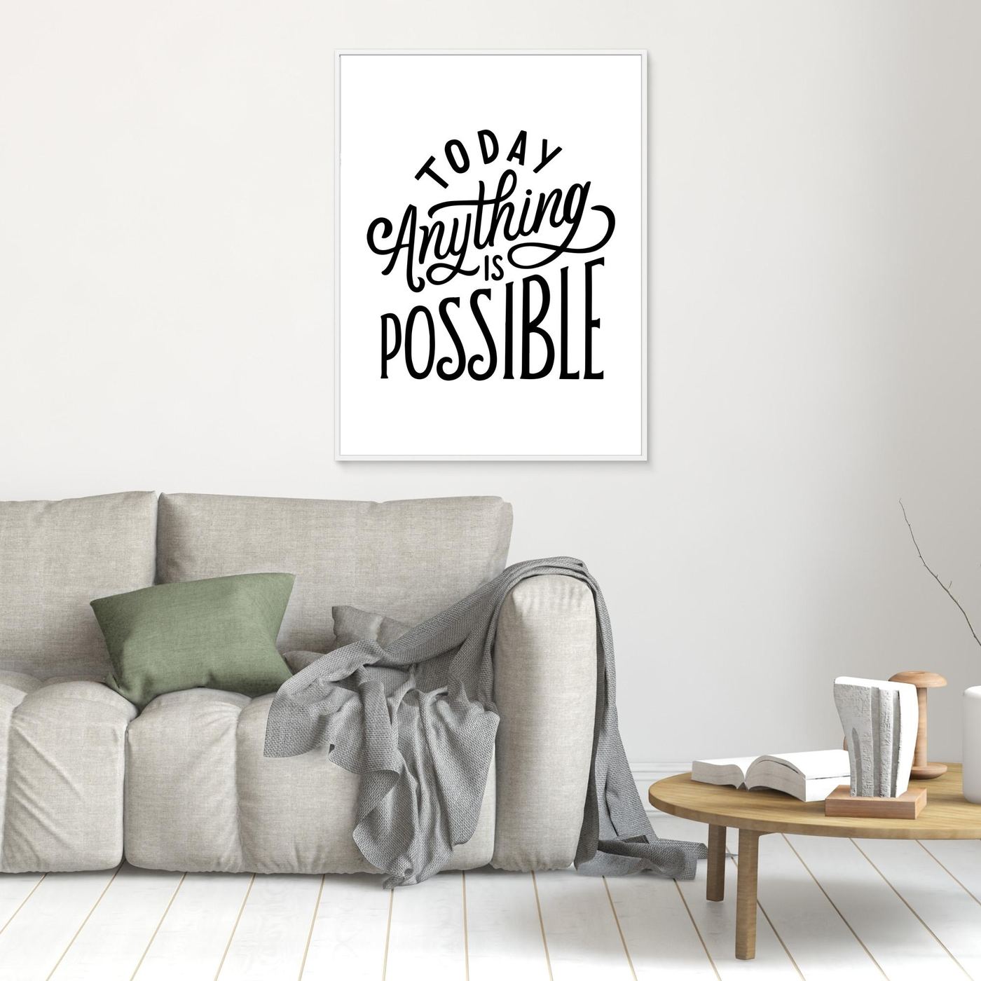 Today Anything Is Possible | Inspirational Quote Typography