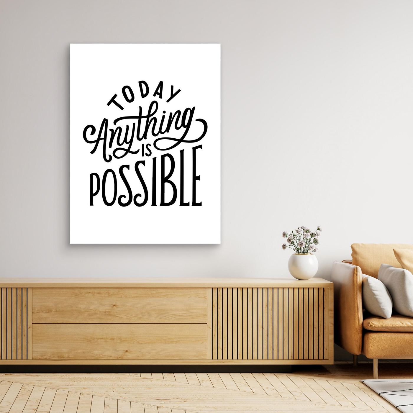 Today Anything Is Possible | Inspirational Quote Typography