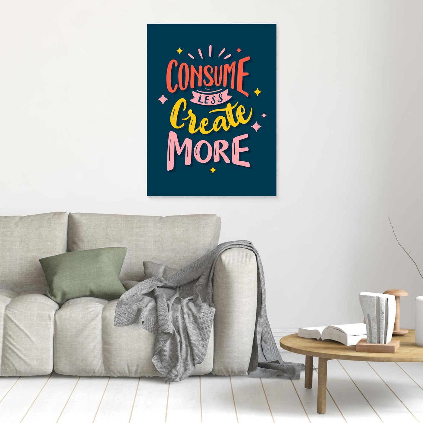 Consume Less Create More | Creative Motivation Typography