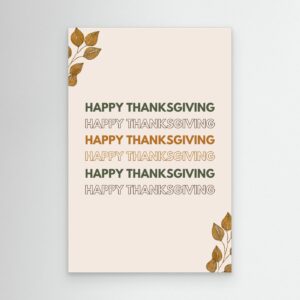 Minimal Happy Thanksgiving Typography Poster with Autumn Leaves and Neutral Beige Background