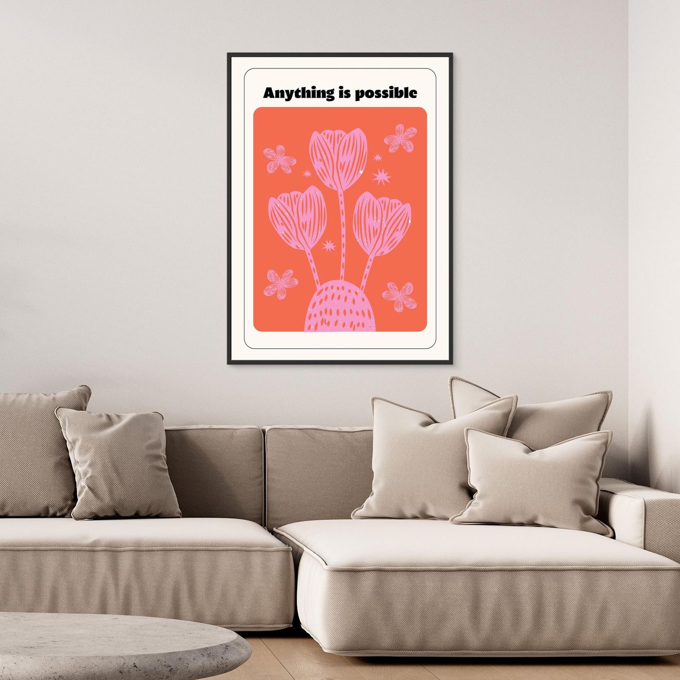Anything Is Possible Inspirational Floral Wall Art | Motivational Quote Print | Modern Positive Decor