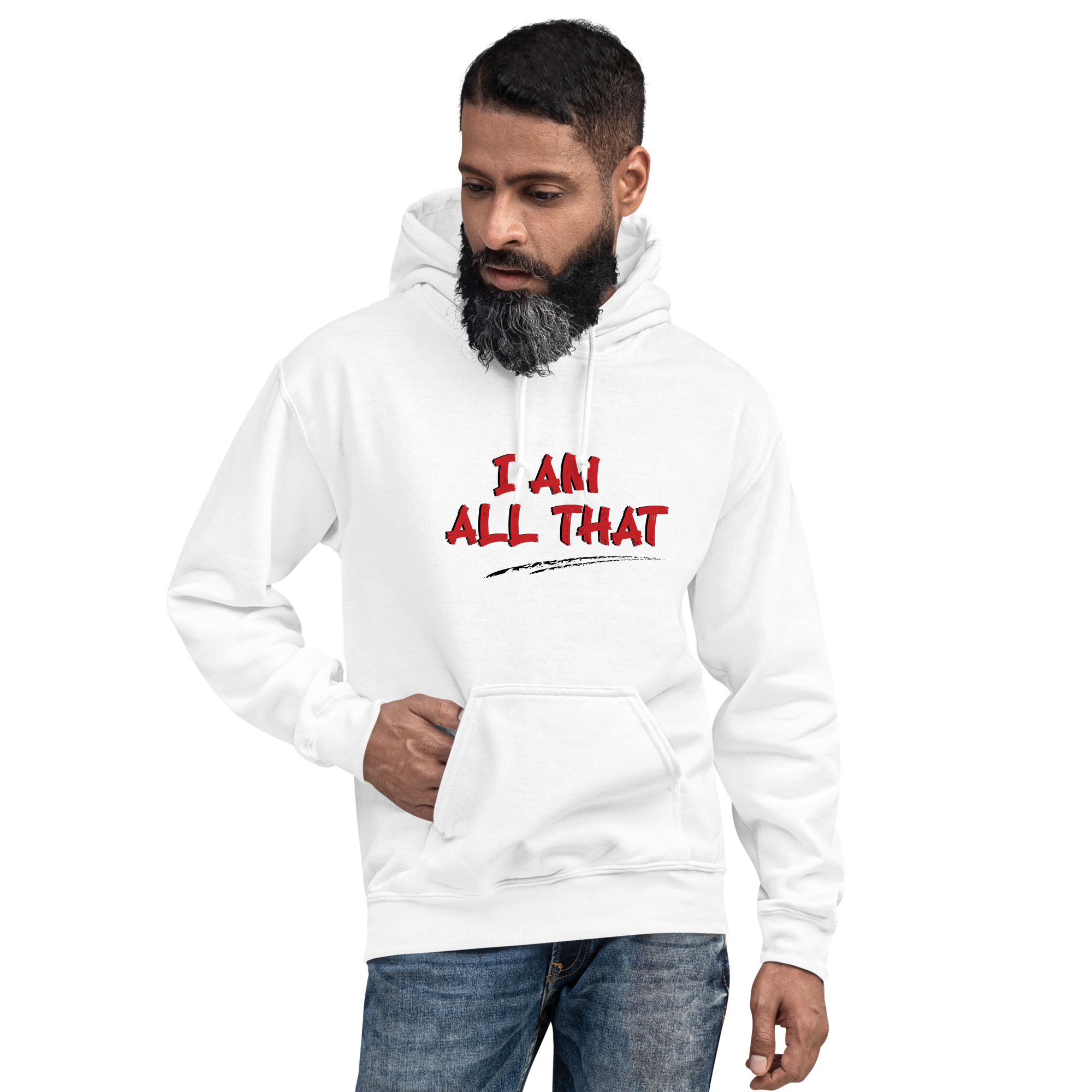 I Am All That Unisex Hoodie - Image 6