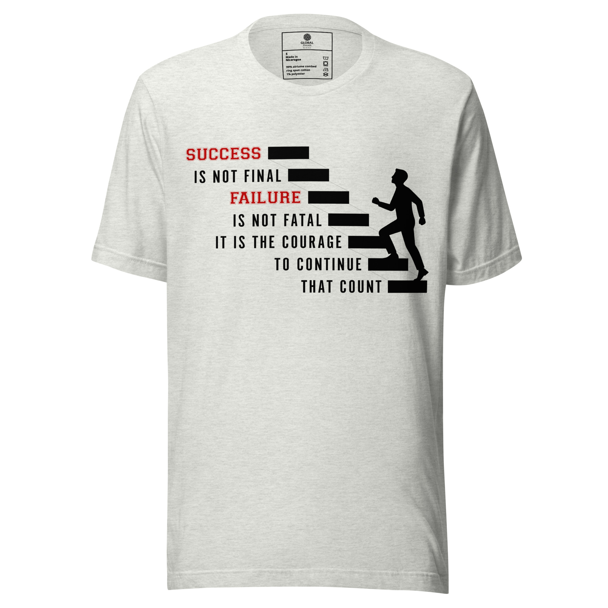 Success Is Not Final T-Shirt