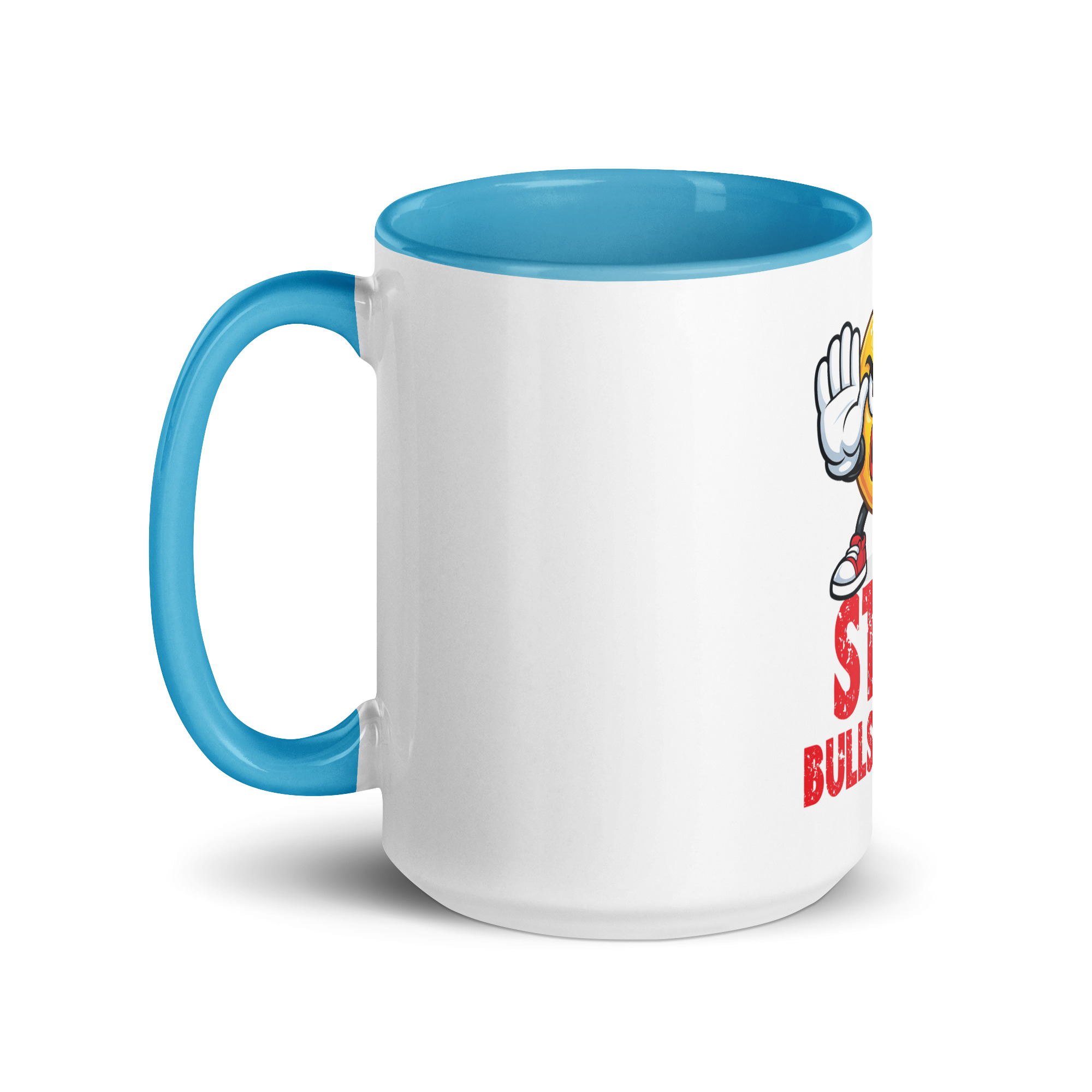 Stop Bullshitting Mug - Image 46