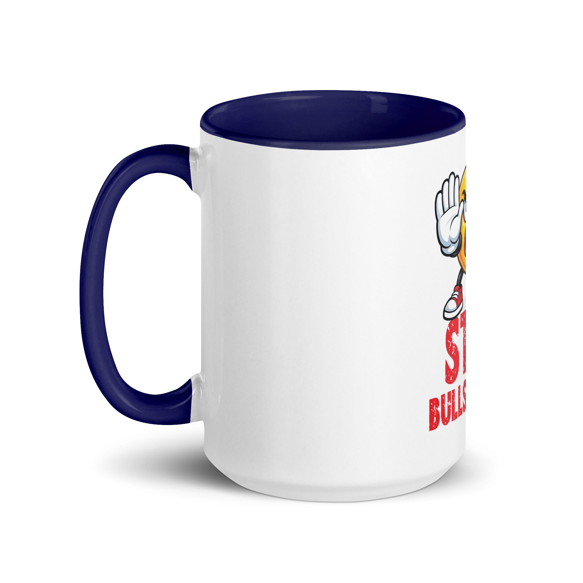 Stop Bullshitting Mug - Image 42