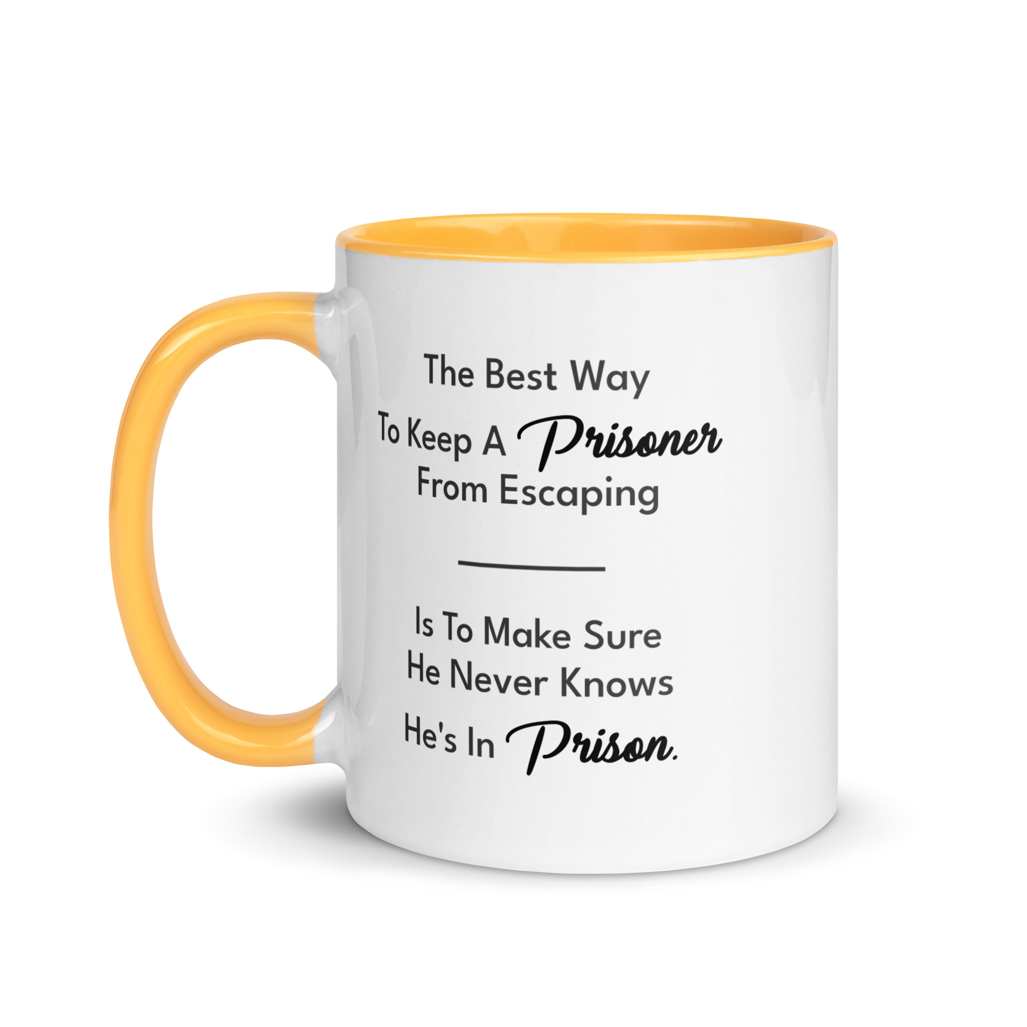 Prisoner Quote Graphic Mug - Image 6