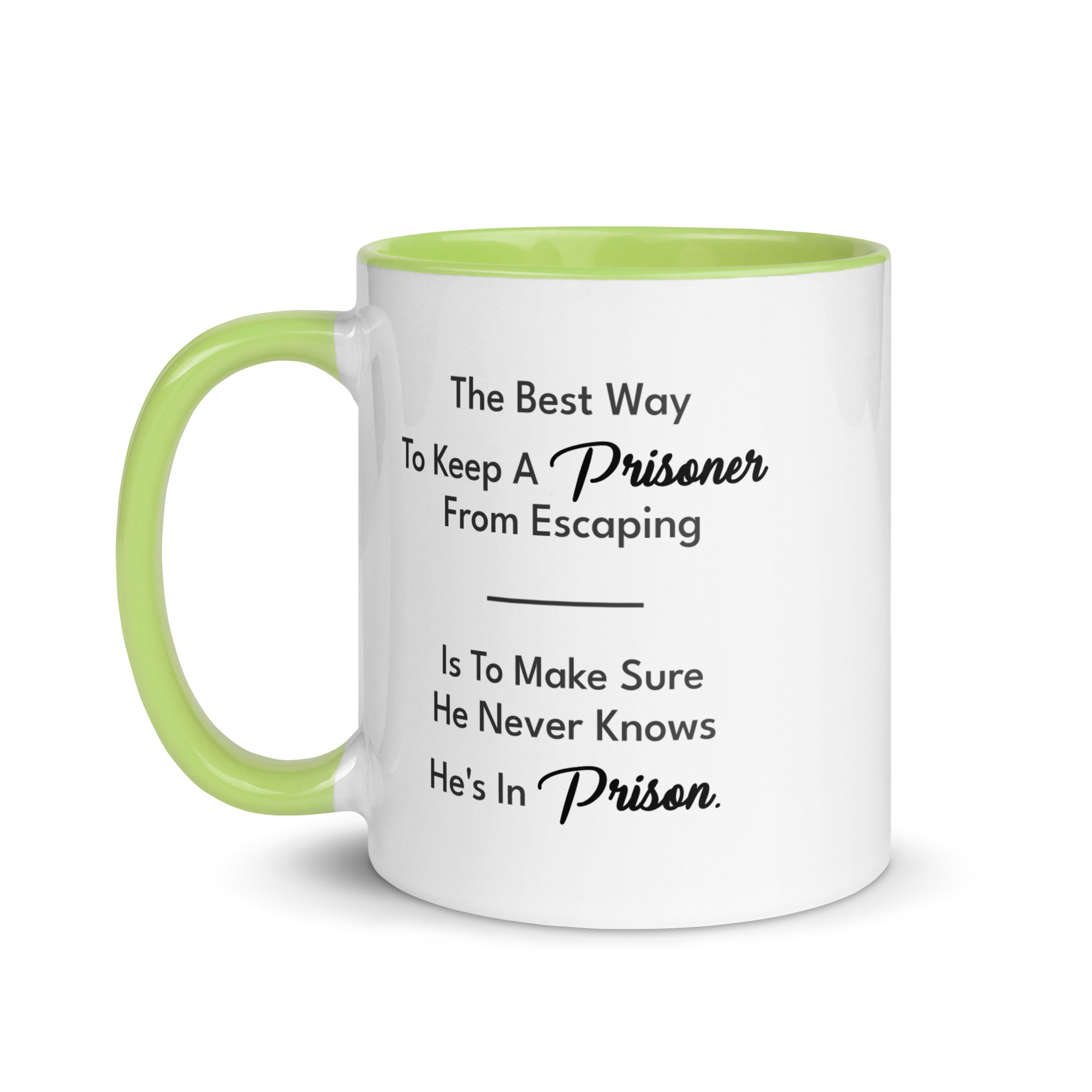 Prisoner Quote Graphic Mug - Image 5