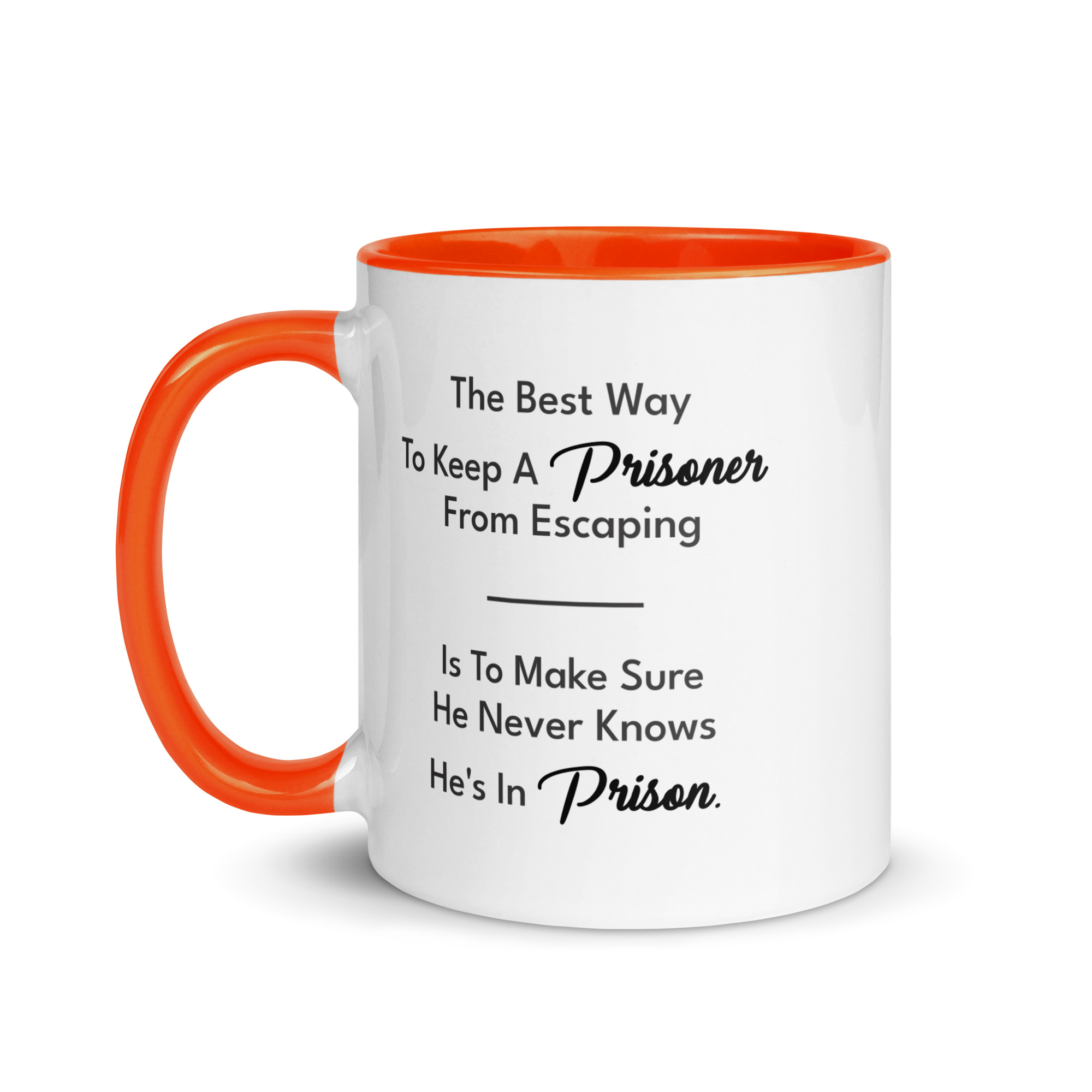 Prisoner Quote Graphic Mug - Image 10