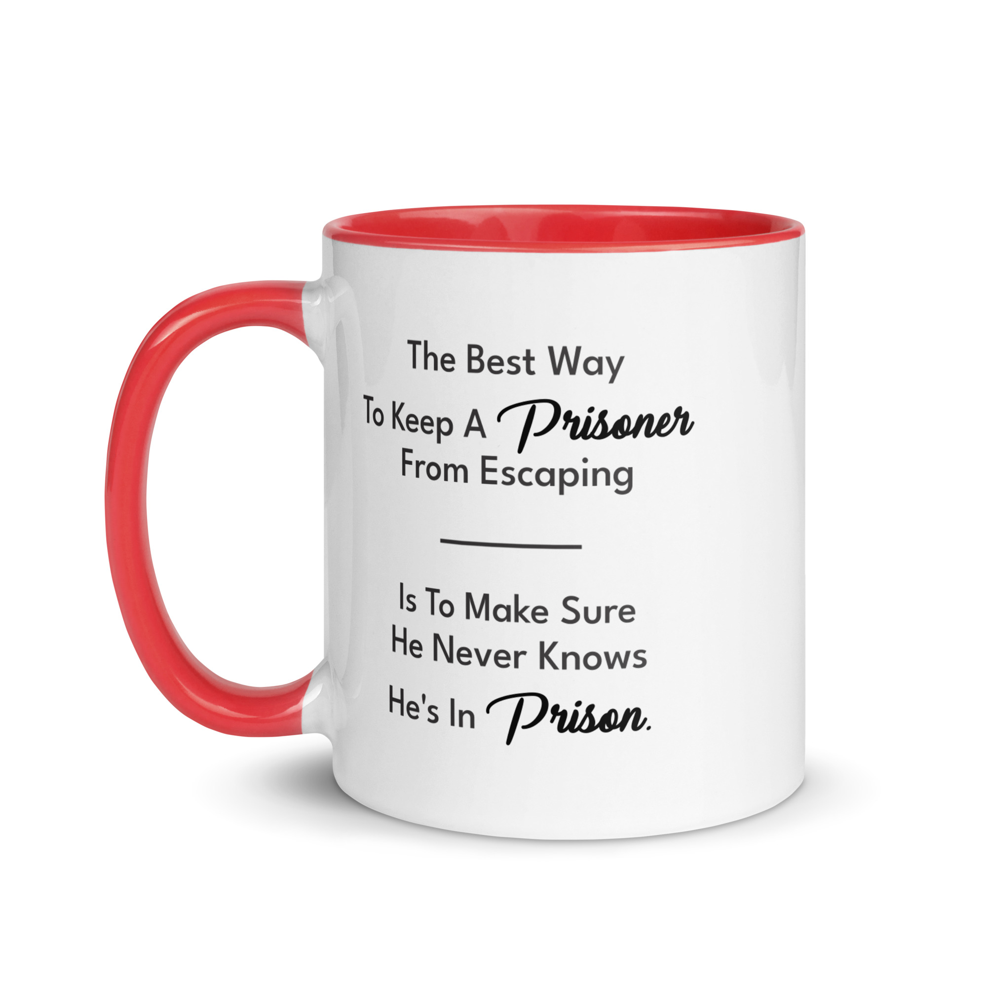 Prisoner Quote Graphic Mug - Image 3