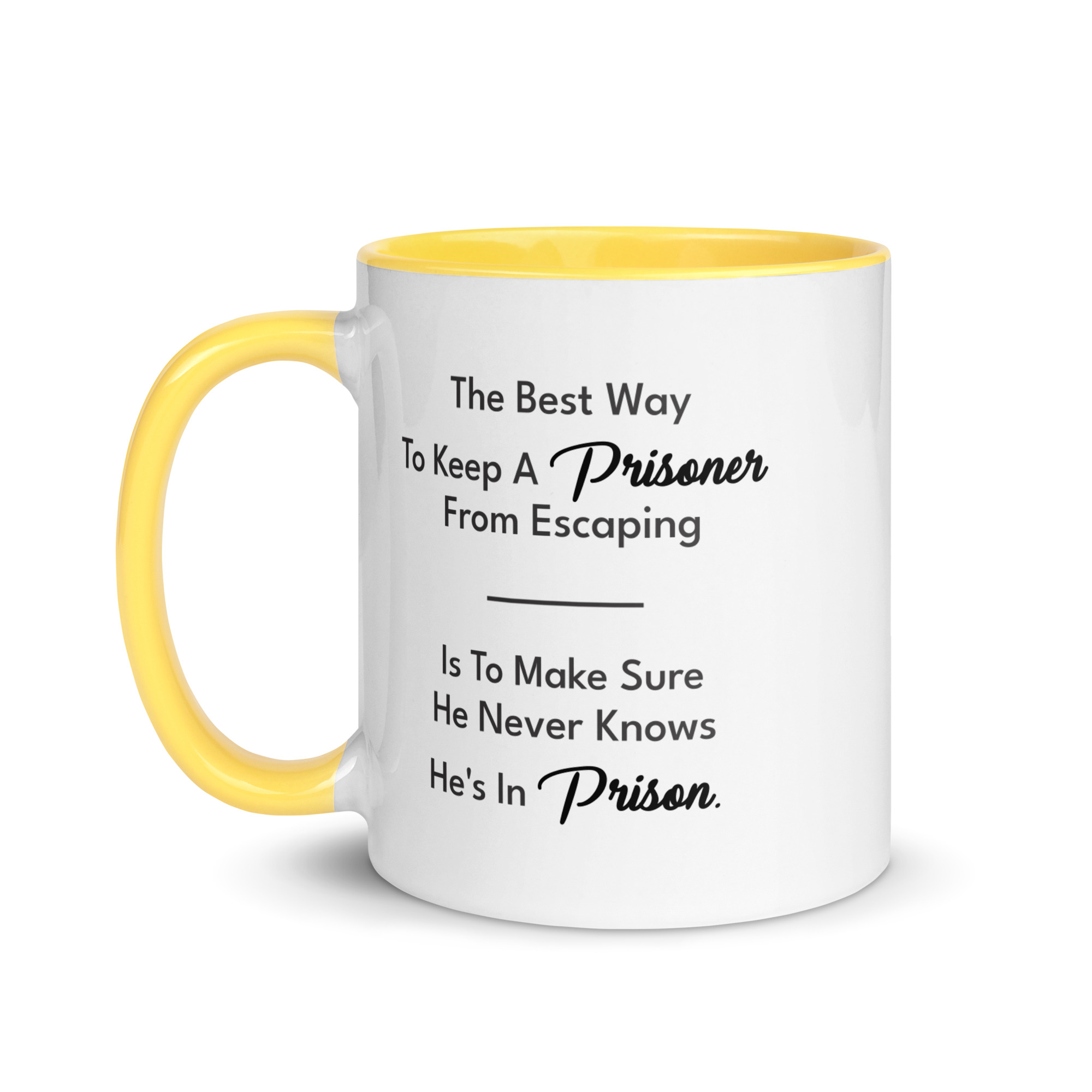 Prisoner Quote Graphic Mug - Image 2