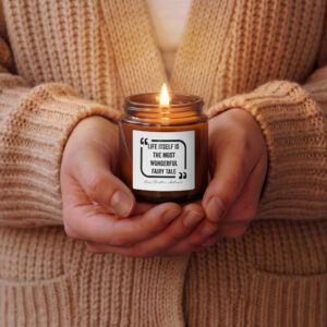 Life Itself is the Wonderful Fairy Tale Amber jar soy candle