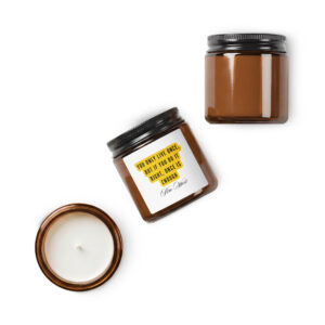 You Only Live Once But Amber jar soy candle