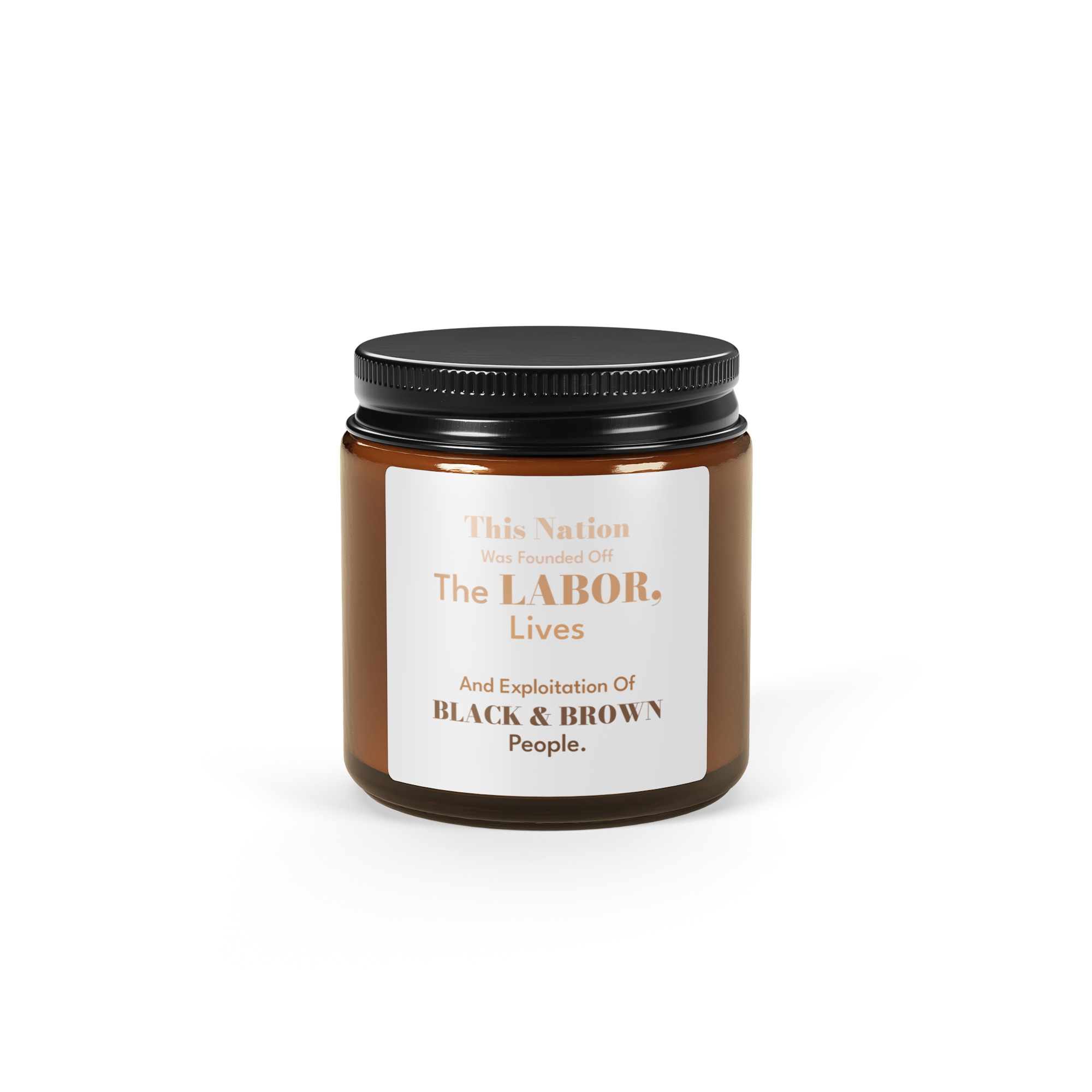 This Nation Was Founded Off Amber jar soy candle - Image 2