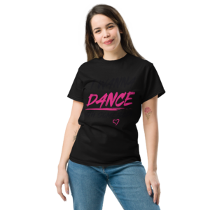 I Wanna Dance With Somebody Unisex classic t-shirt