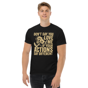 Don't Say You Love Me Unisex Classic t-shirt