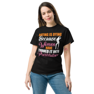 Dating Is Daying Unisex Classic t-shirt