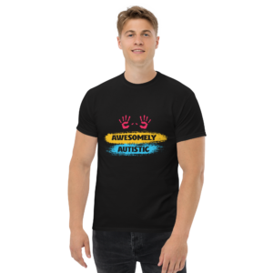 Awesomely Autistic Unisex classic t- shirt