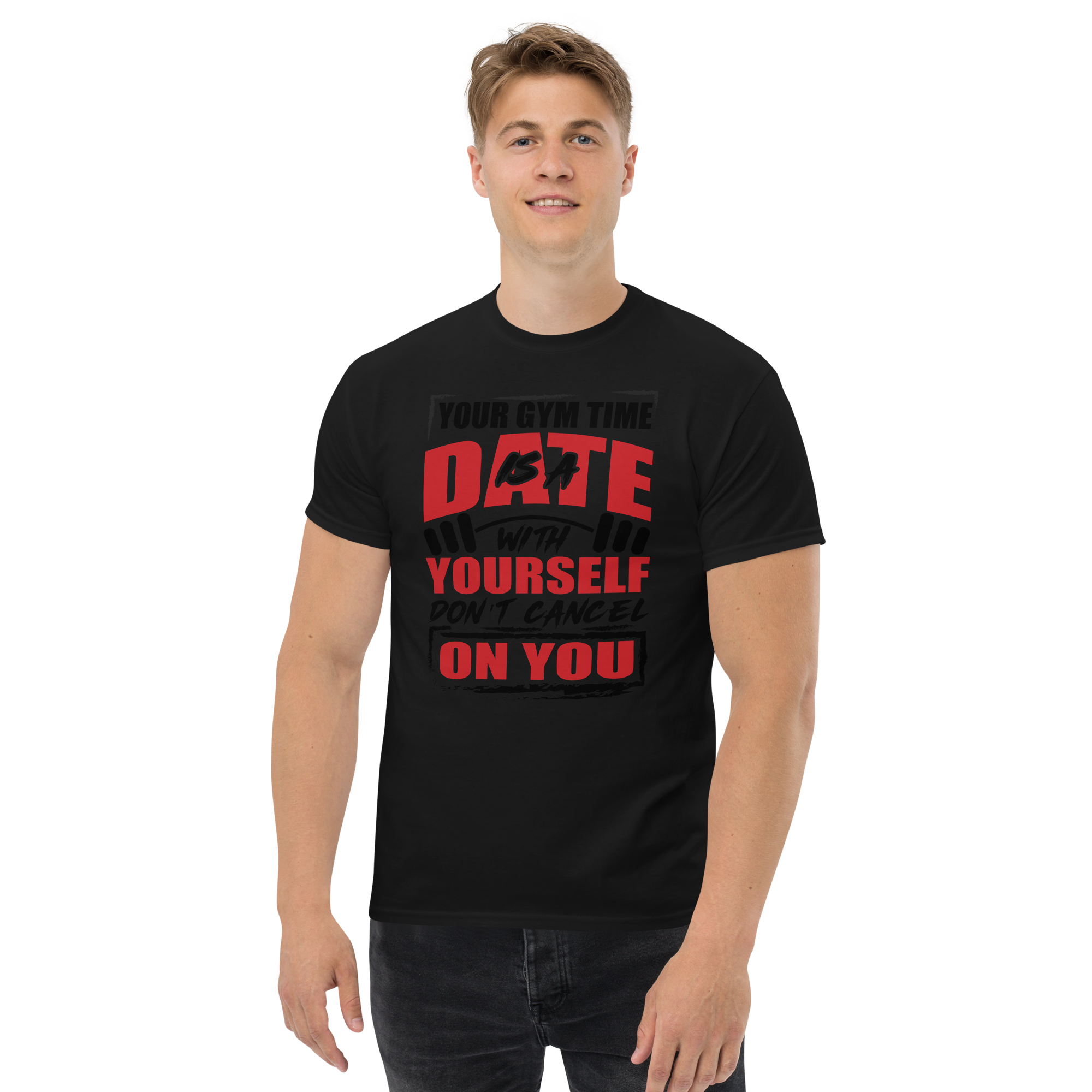 Your Gym Time Is A Date With Yourself Unisex Classic t-shirt - Image 2