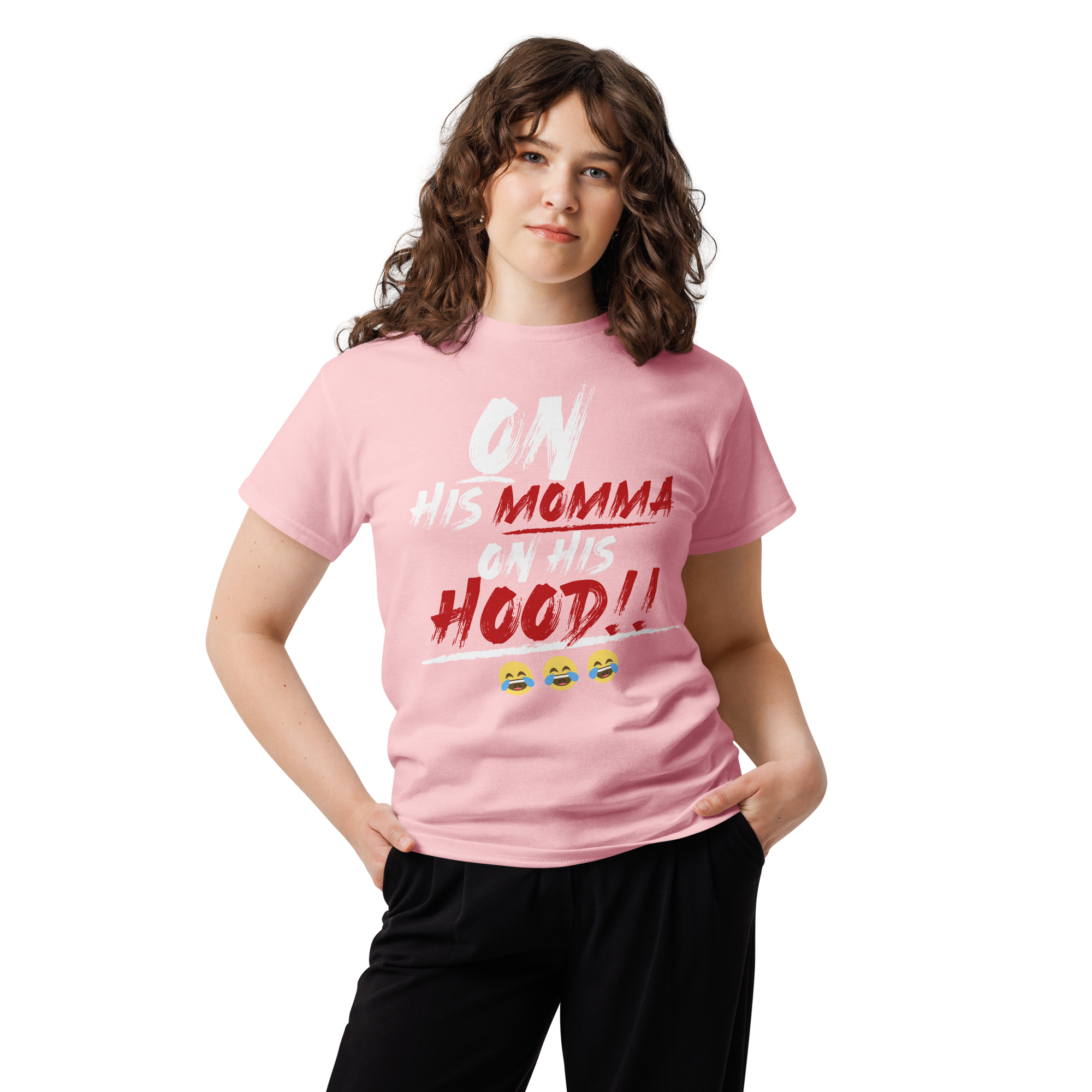 On His Momma On His Hood Unisex classic t-shirt - Image 5