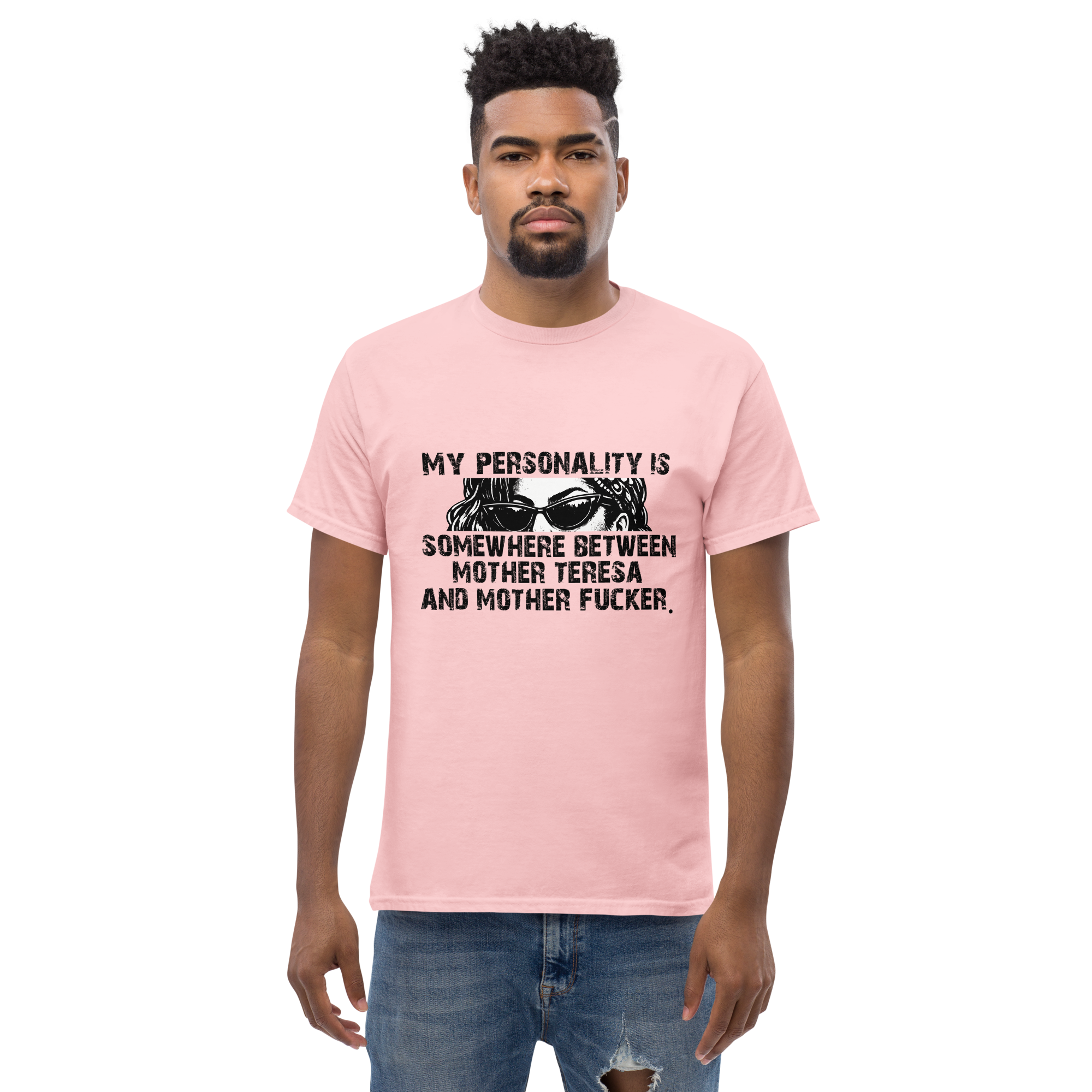 My Personality Is SomeWhere Unisex classic t- shirt - Image 4