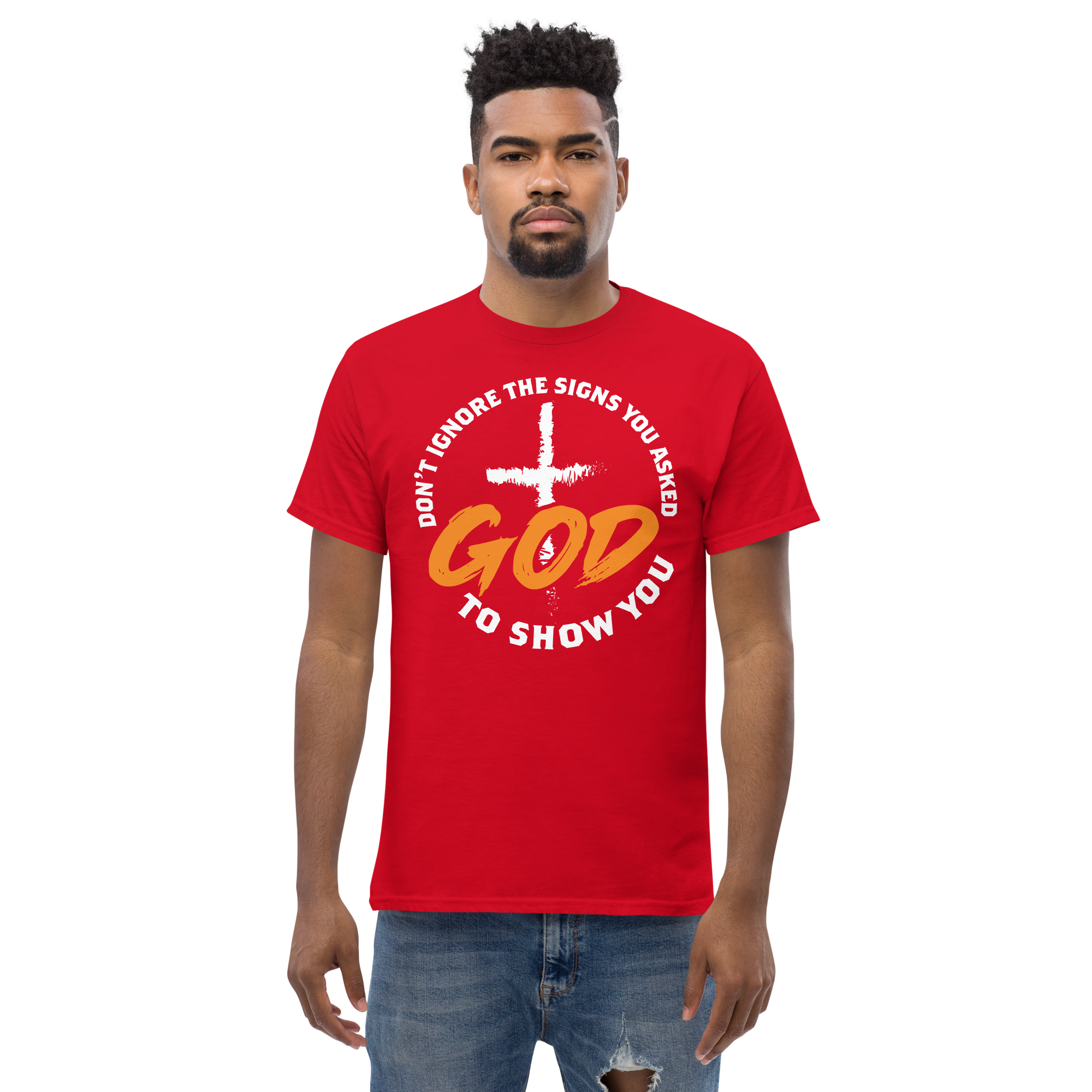 Dont Ignore The Signs You Asked Unisex Classic t-shirt - Image 2