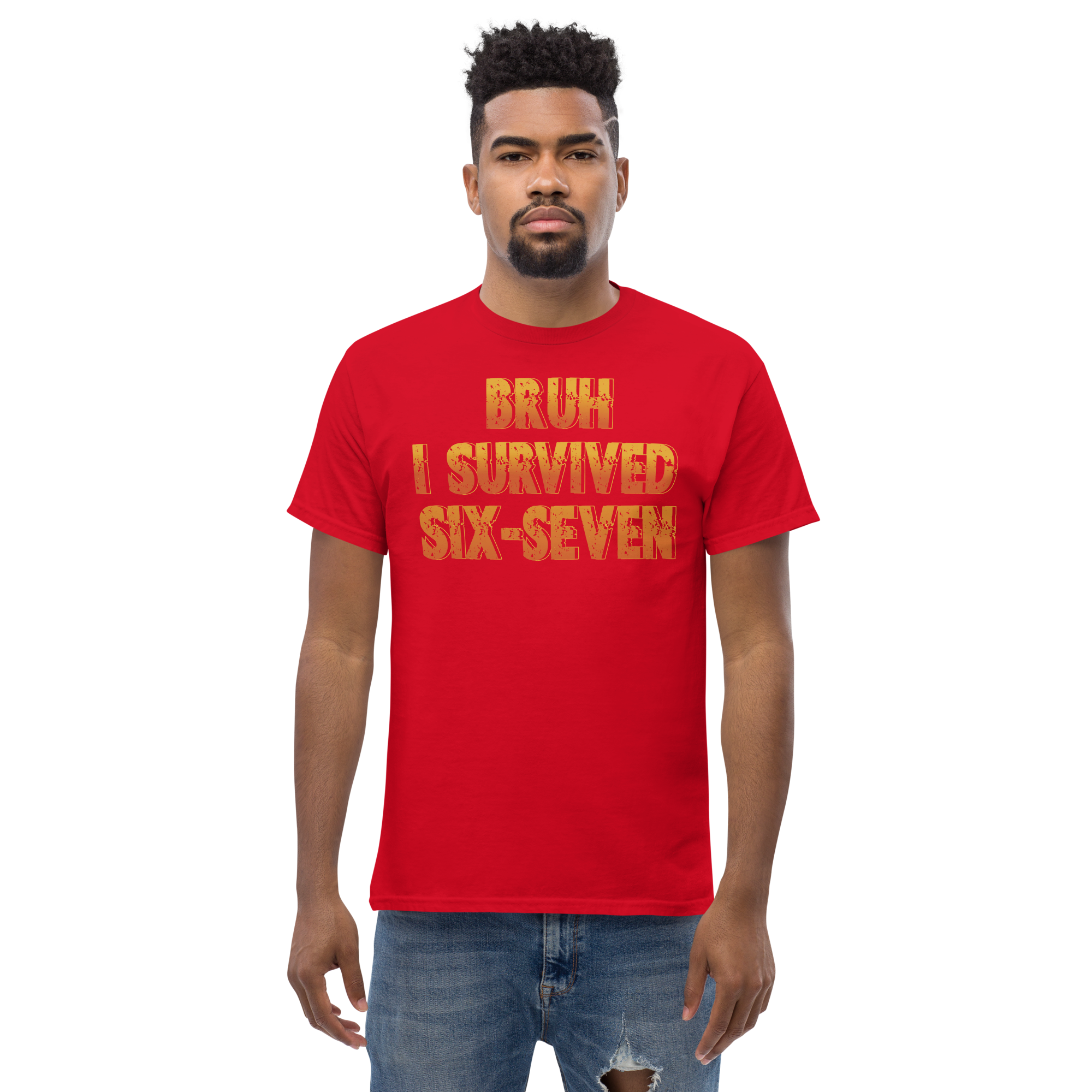 Bruh Survived Six Seven Unisex Classic t-shirt - Image 2