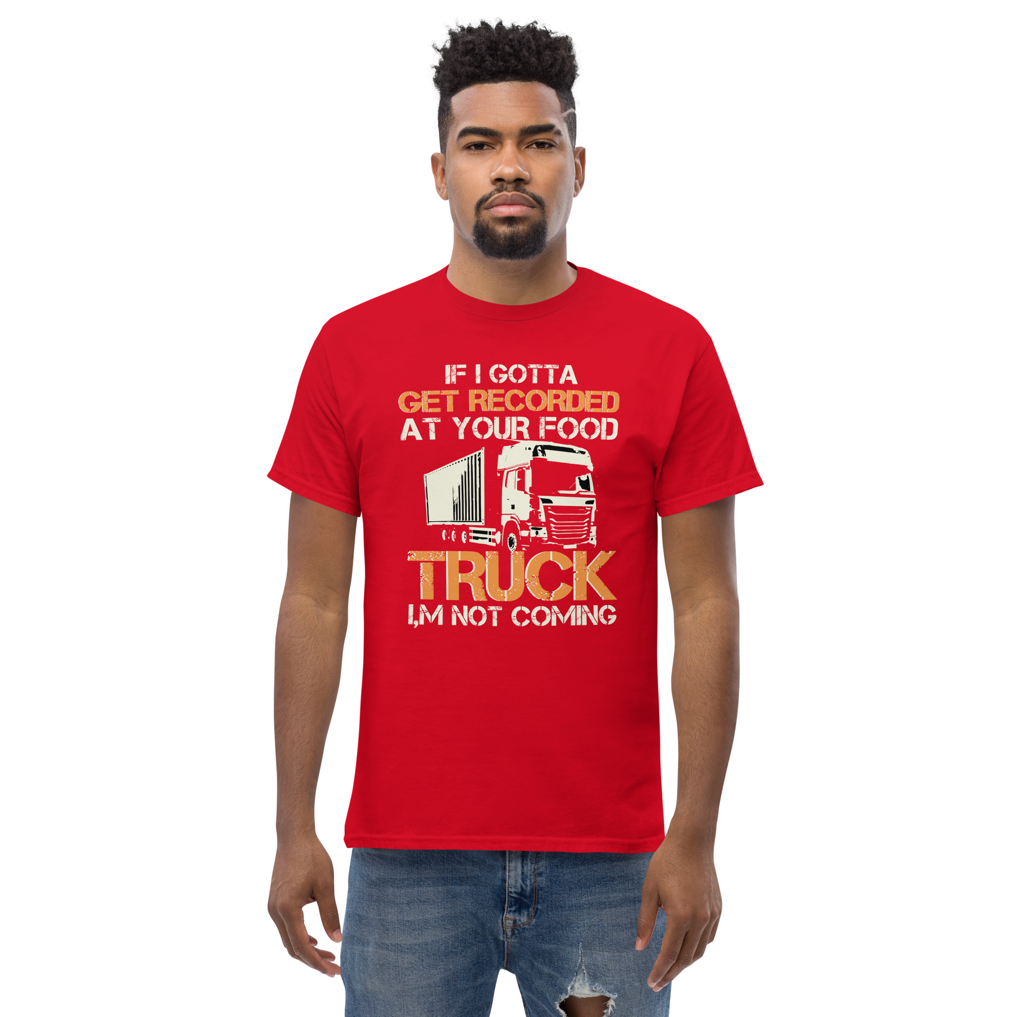If I Gotta Get Recorded At Your Unisex Classic t-shirt - Image 2