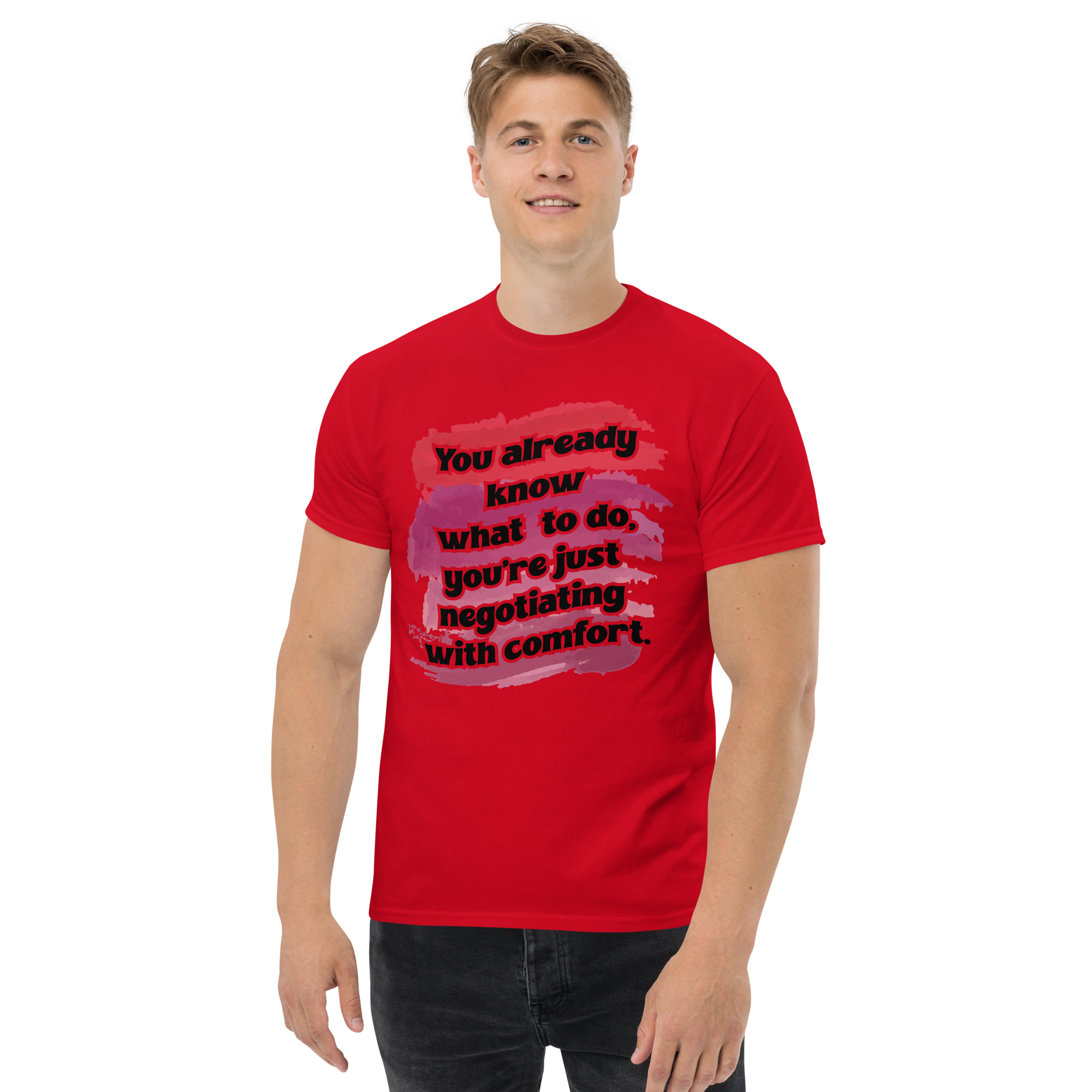 You Already Kow What to Do Unisex Classic t-shirt