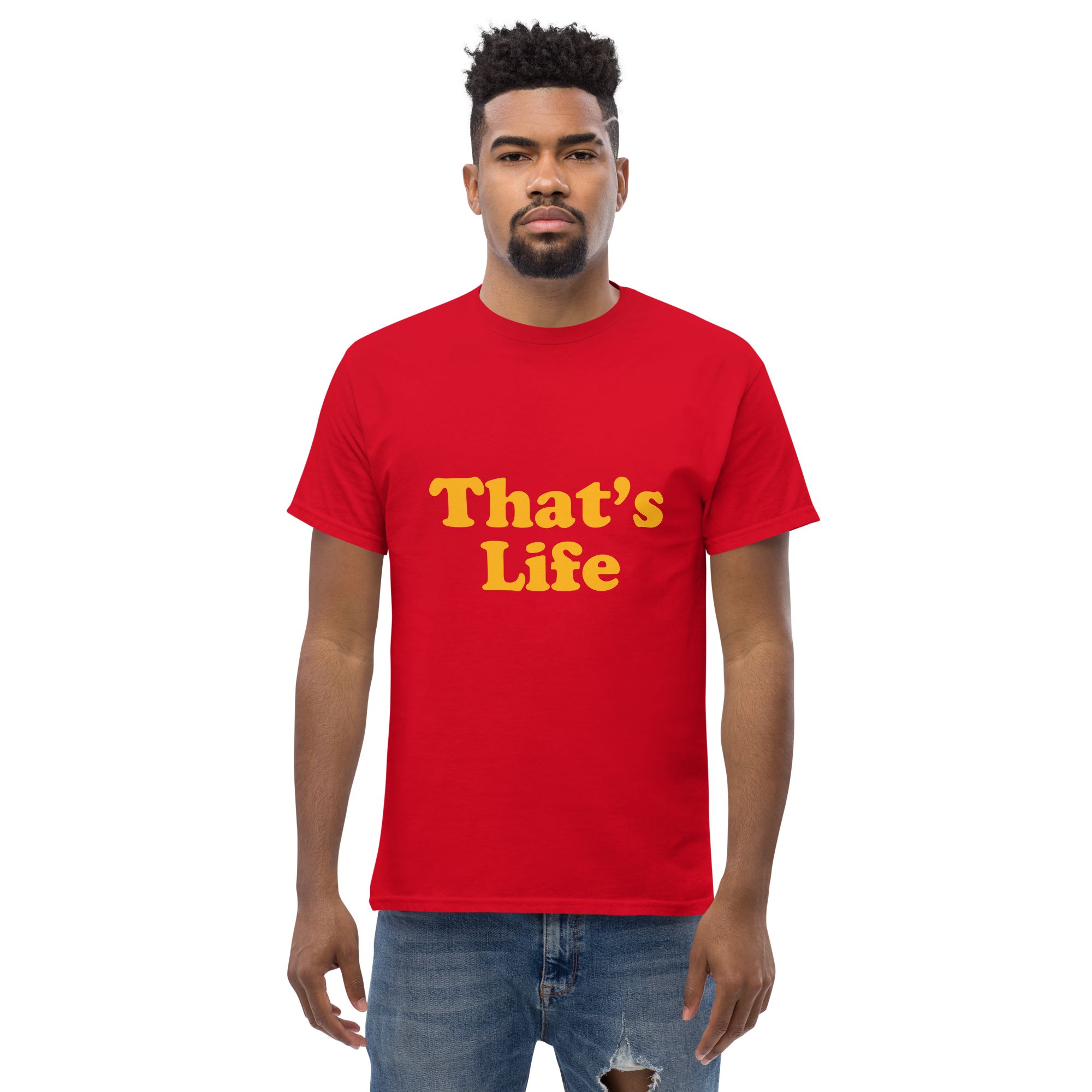 That's Life Unisex classic t- shirt - Image 3
