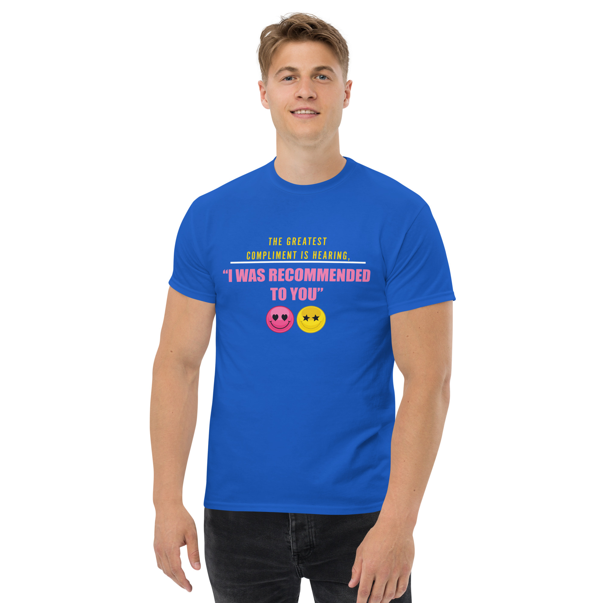 The Greatest Compliment is Hearing Unisex Classic t-shirt - Image 3
