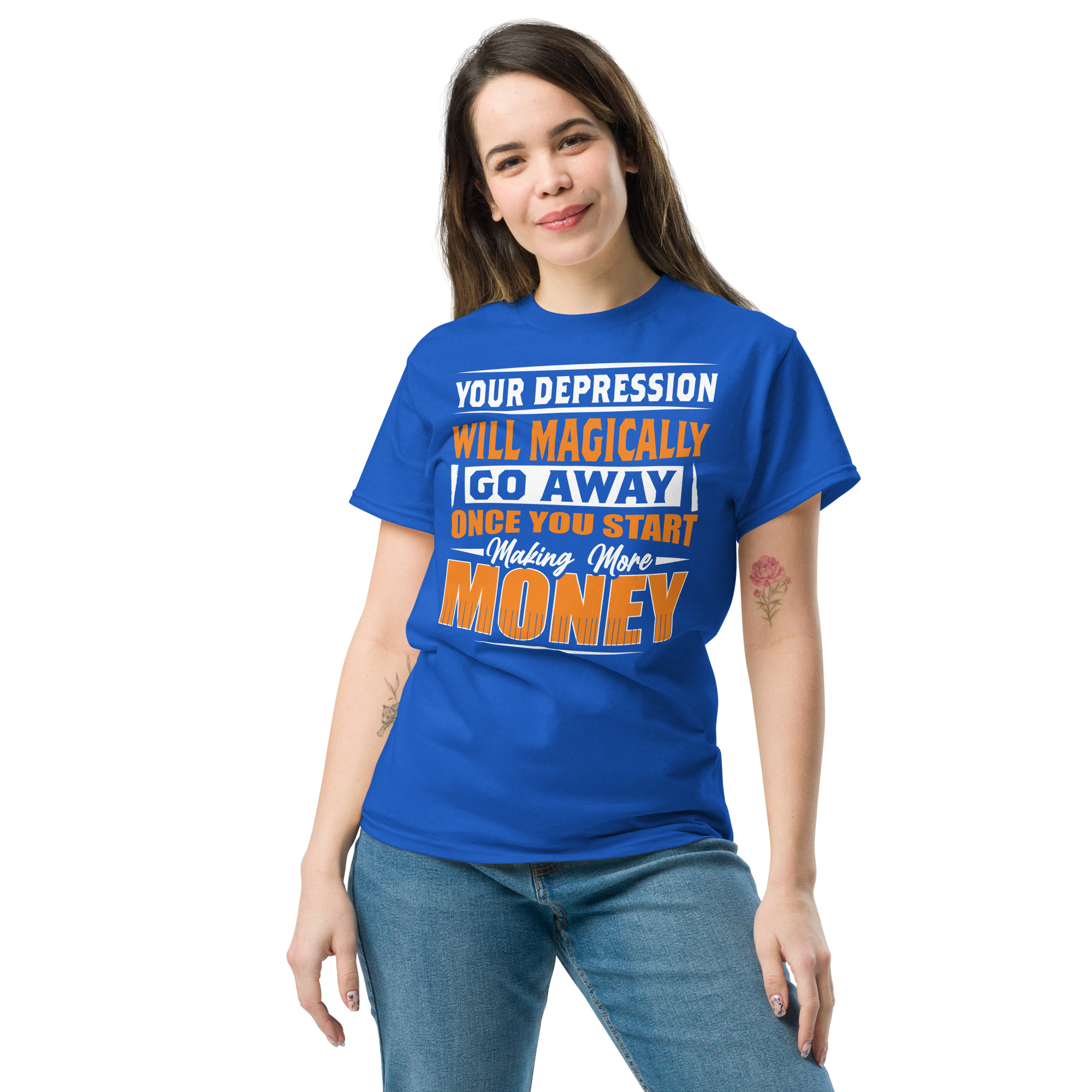 Your Depression Will Magically Go away Unisex Classic t-shirt - Image 3