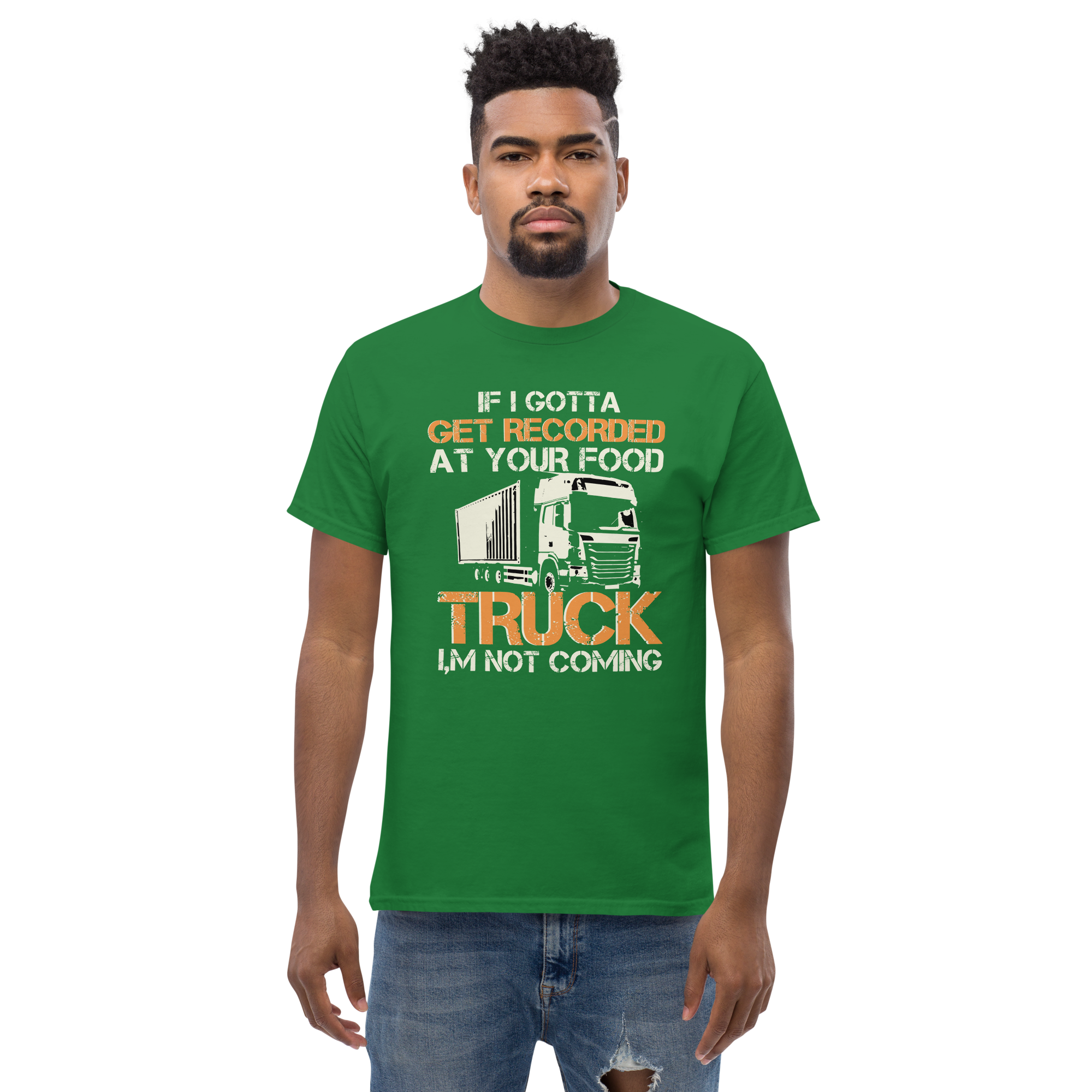 If I Gotta Get Recorded At Your Unisex Classic t-shirt - Image 4