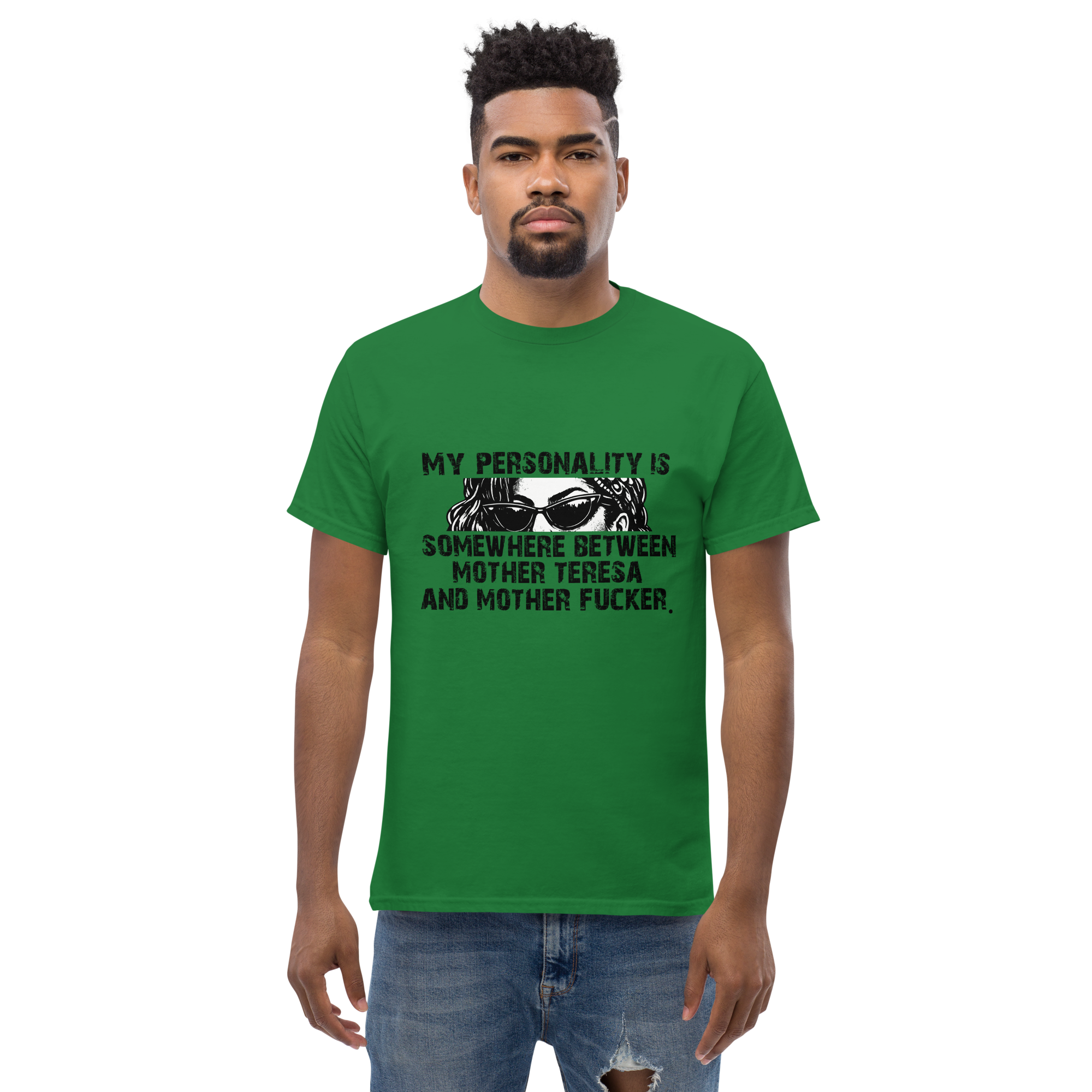 My Personality Is SomeWhere Unisex classic t- shirt - Image 3