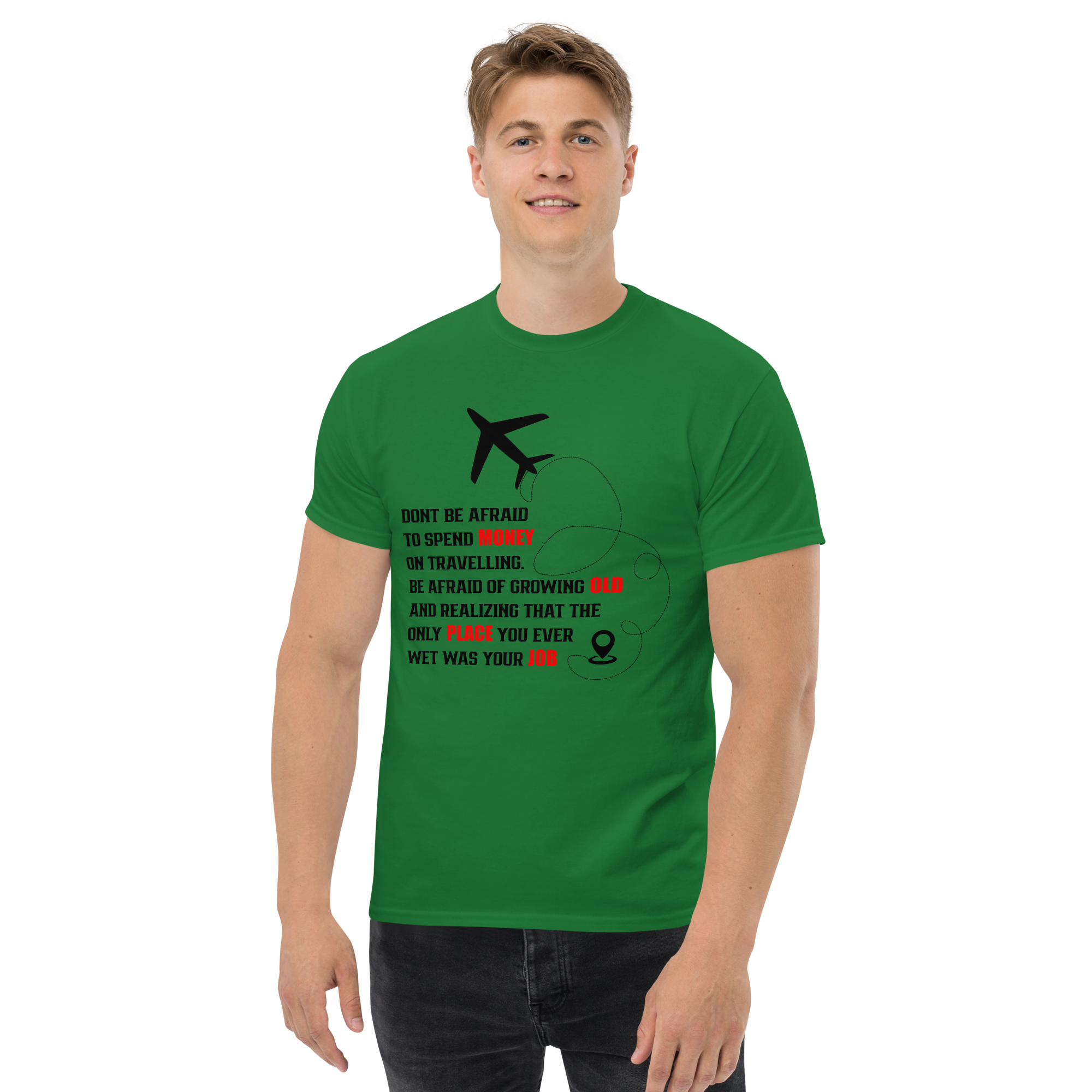 Don't Be Afraid Unisex classic t- shirt - Image 2