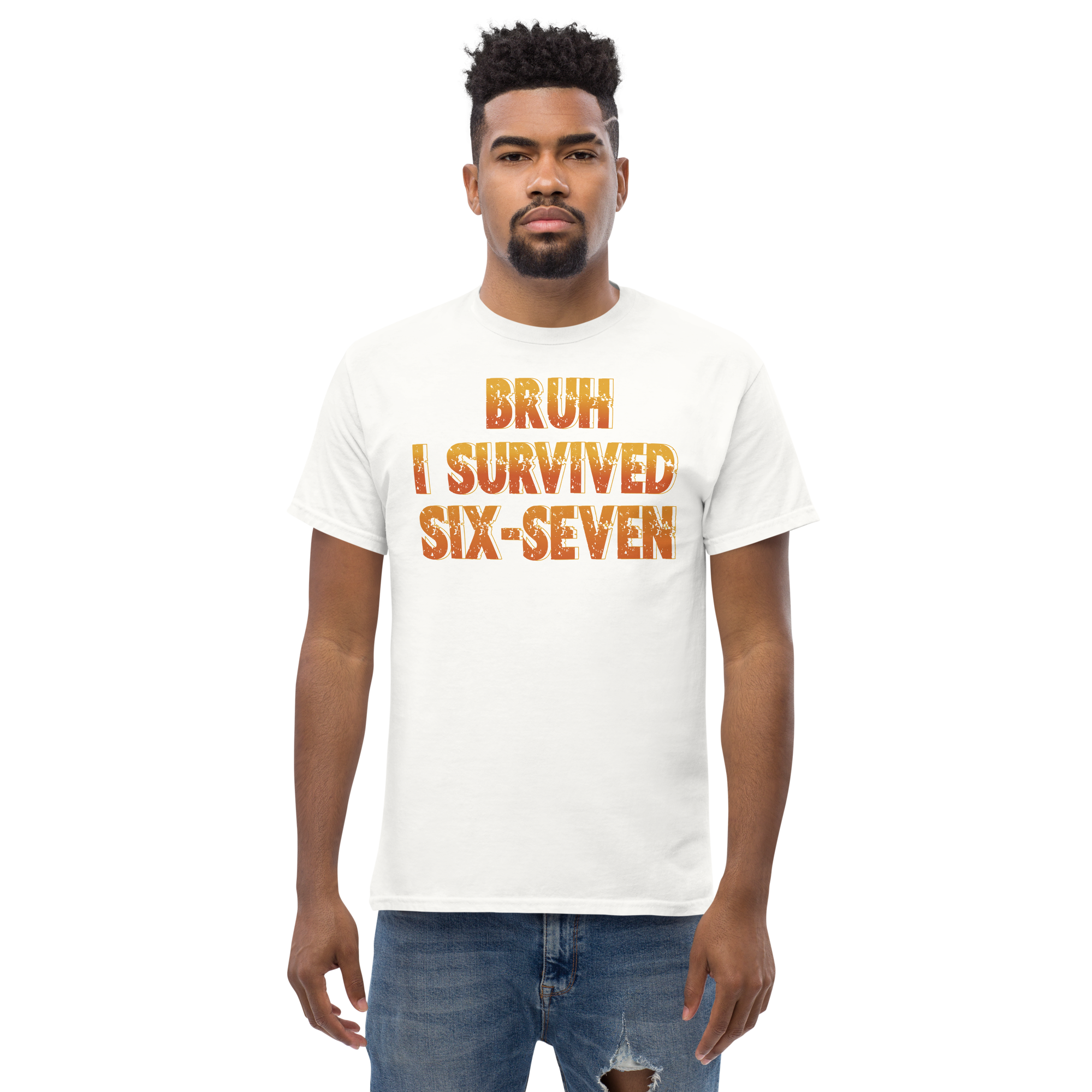 Bruh Survived Six Seven Unisex Classic t-shirt - Image 6