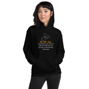My Mom Says Cry as Hard Unisex Hoodie