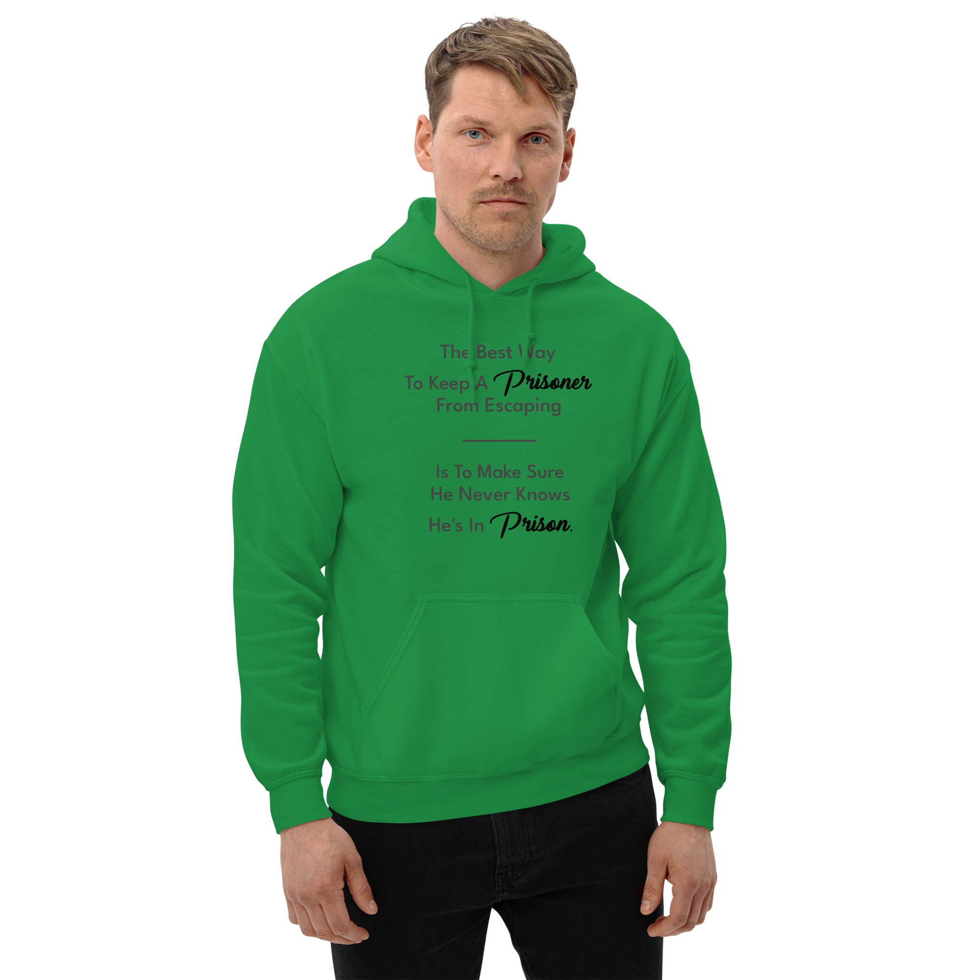 The Best Way To Keep A Prisoner Unisex Hoodie - Image 3