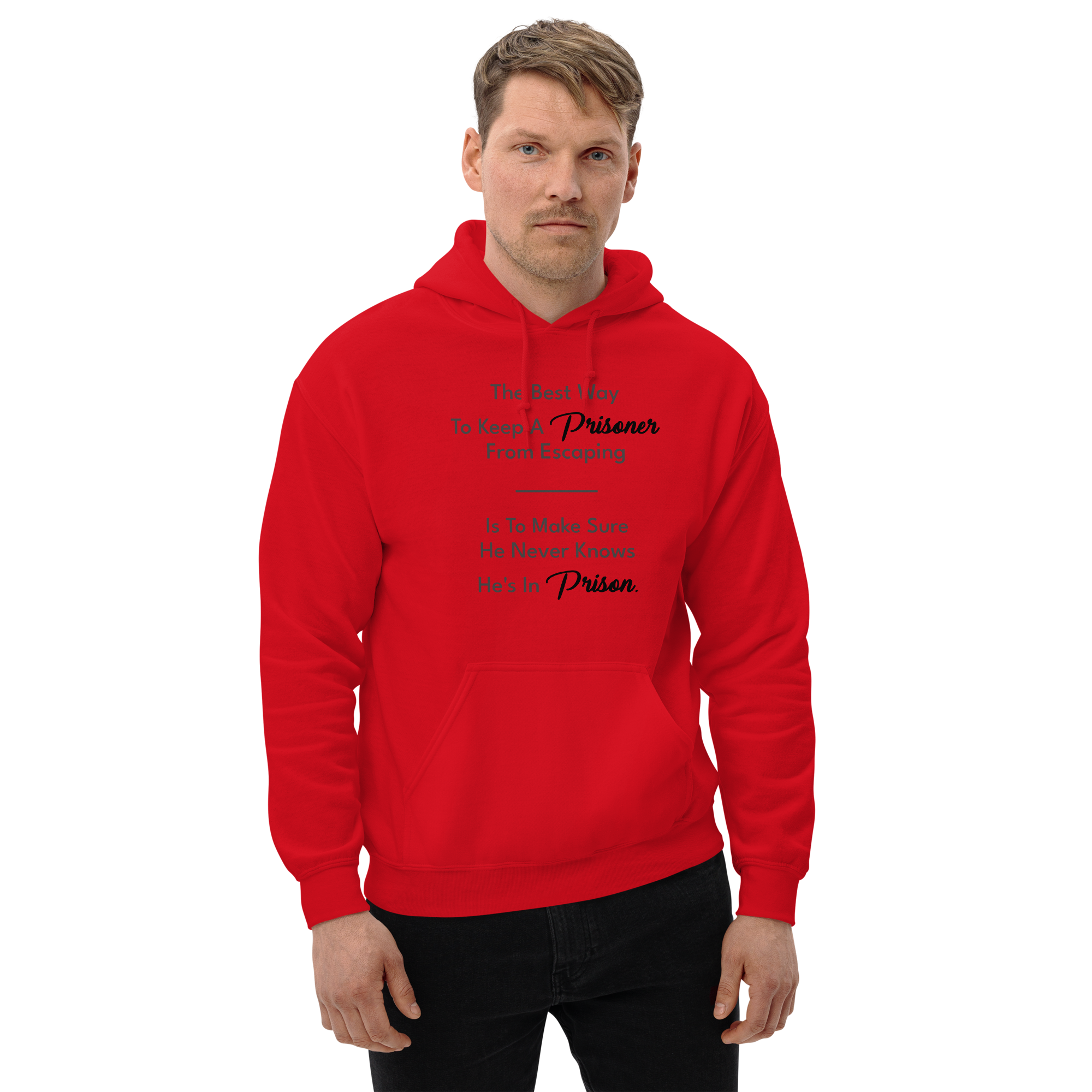 The Best Way To Keep A Prisoner Unisex Hoodie - Image 5