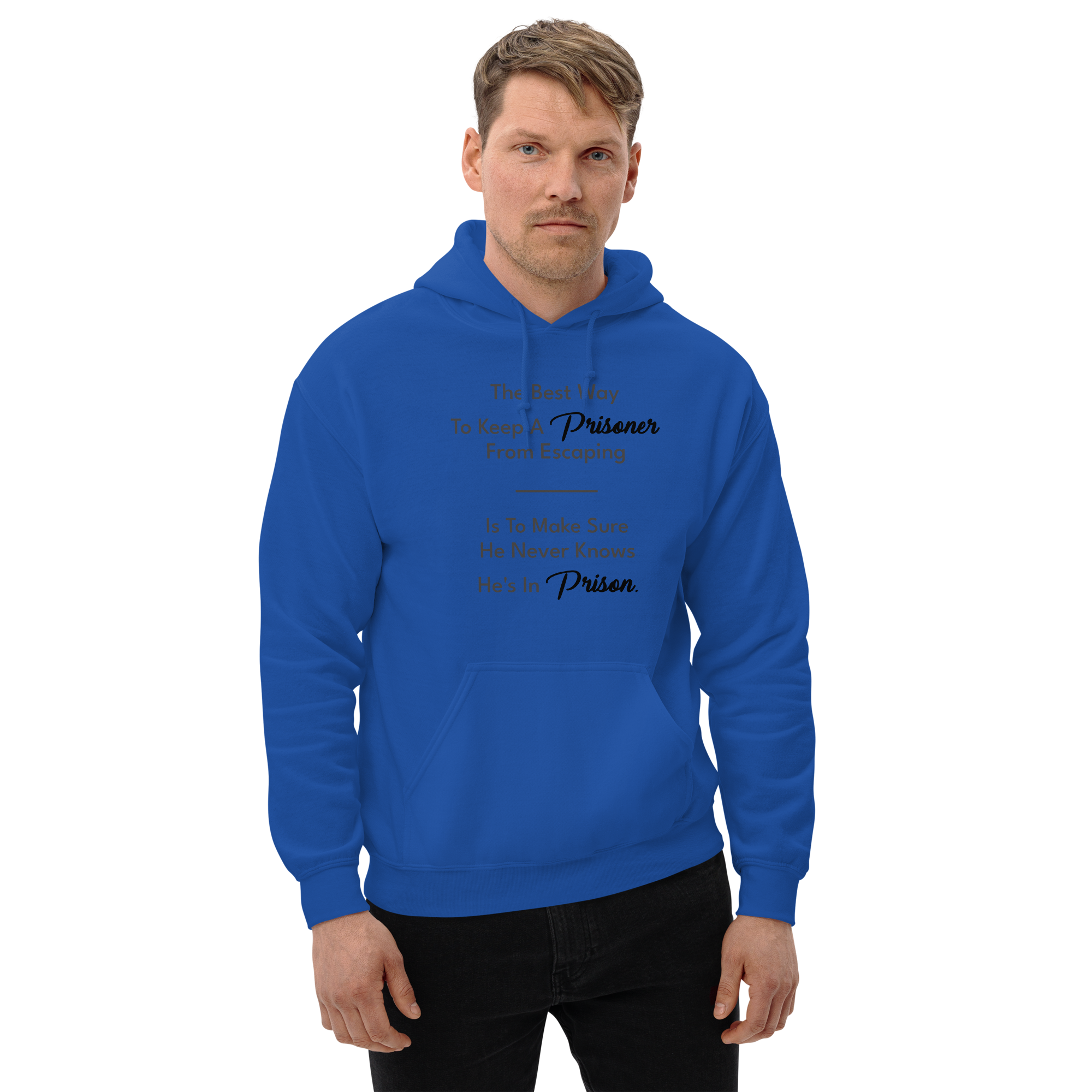The Best Way To Keep A Prisoner Unisex Hoodie - Image 4