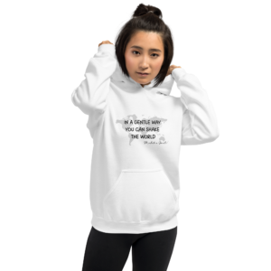 In A Gentle Way You Can Shake Unisex Hoodie